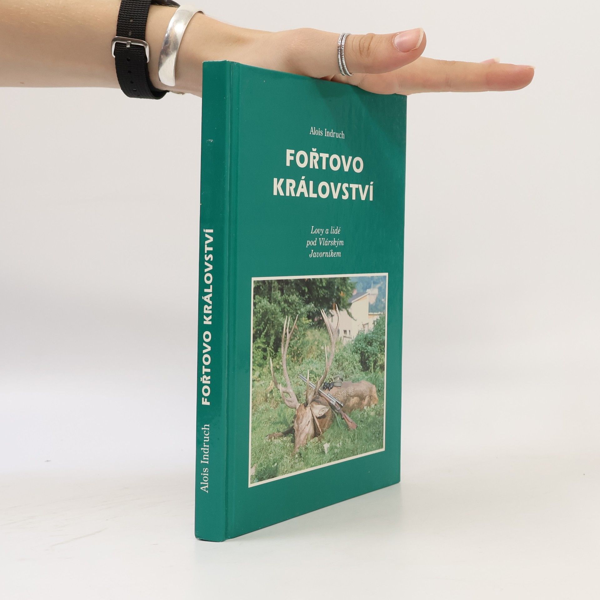 Alois Indruch Fořtovo království