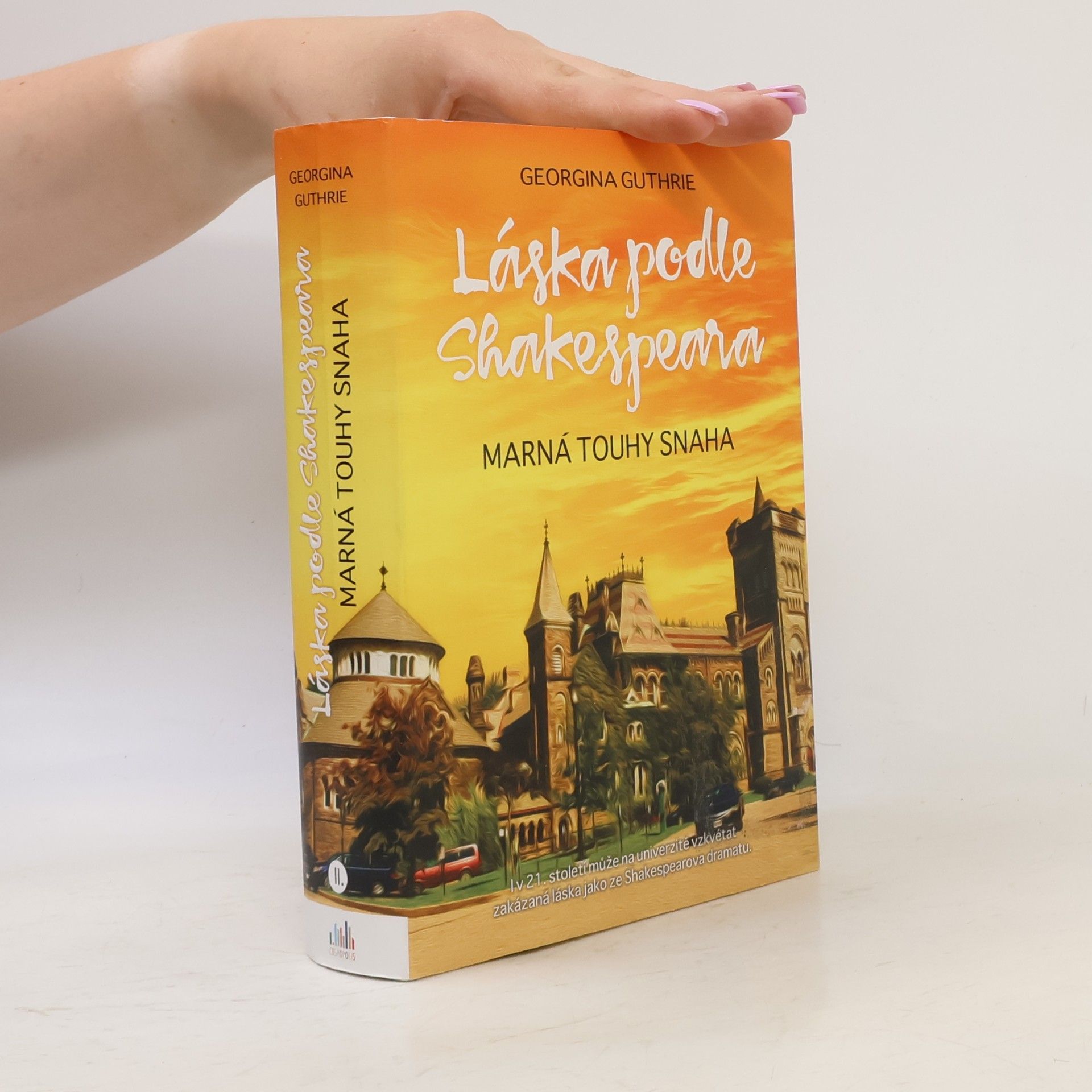Georgina Guthrie Láska podle Shakespeara II. díl. Marná touhy snaha