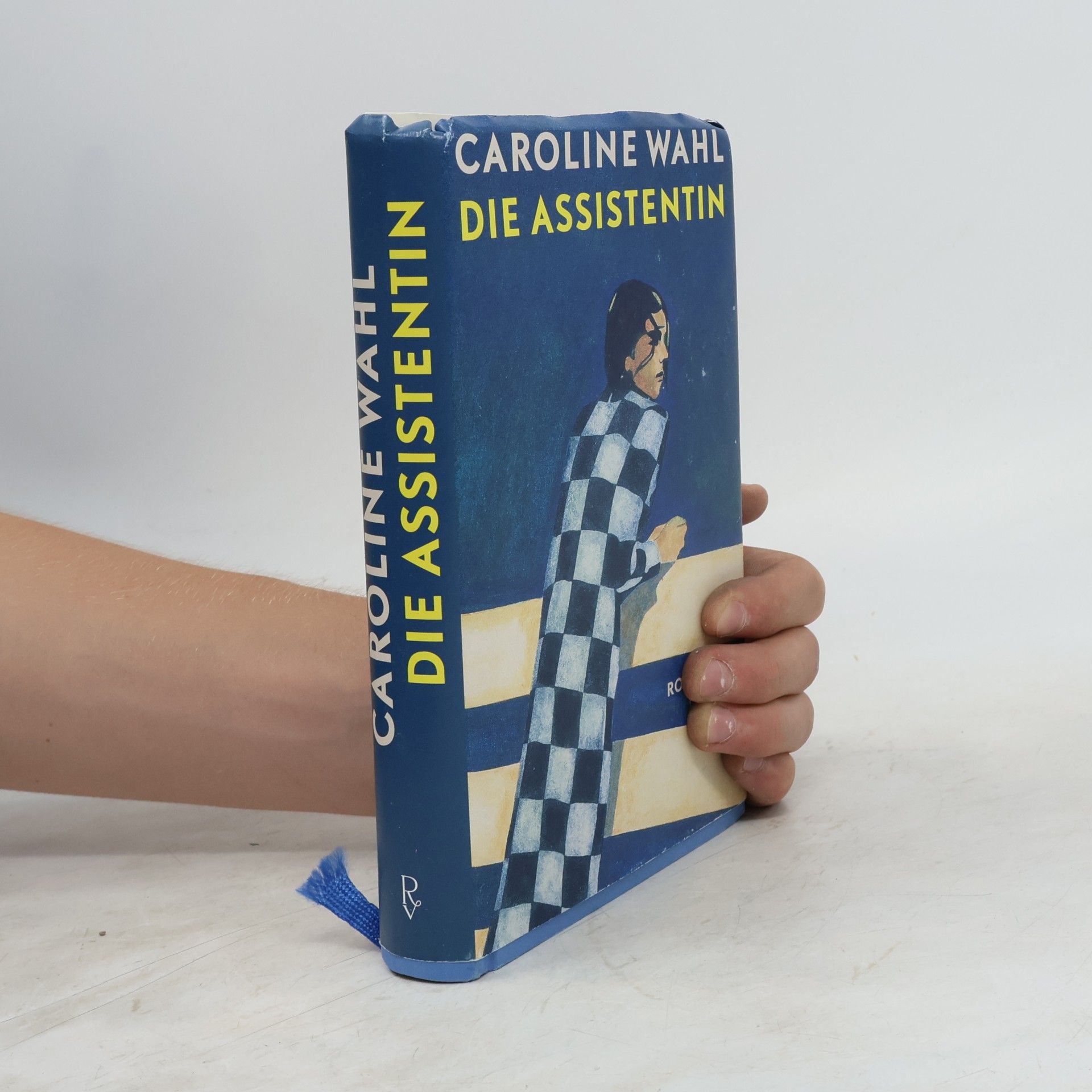 Caroline Wahl Die Assistentin