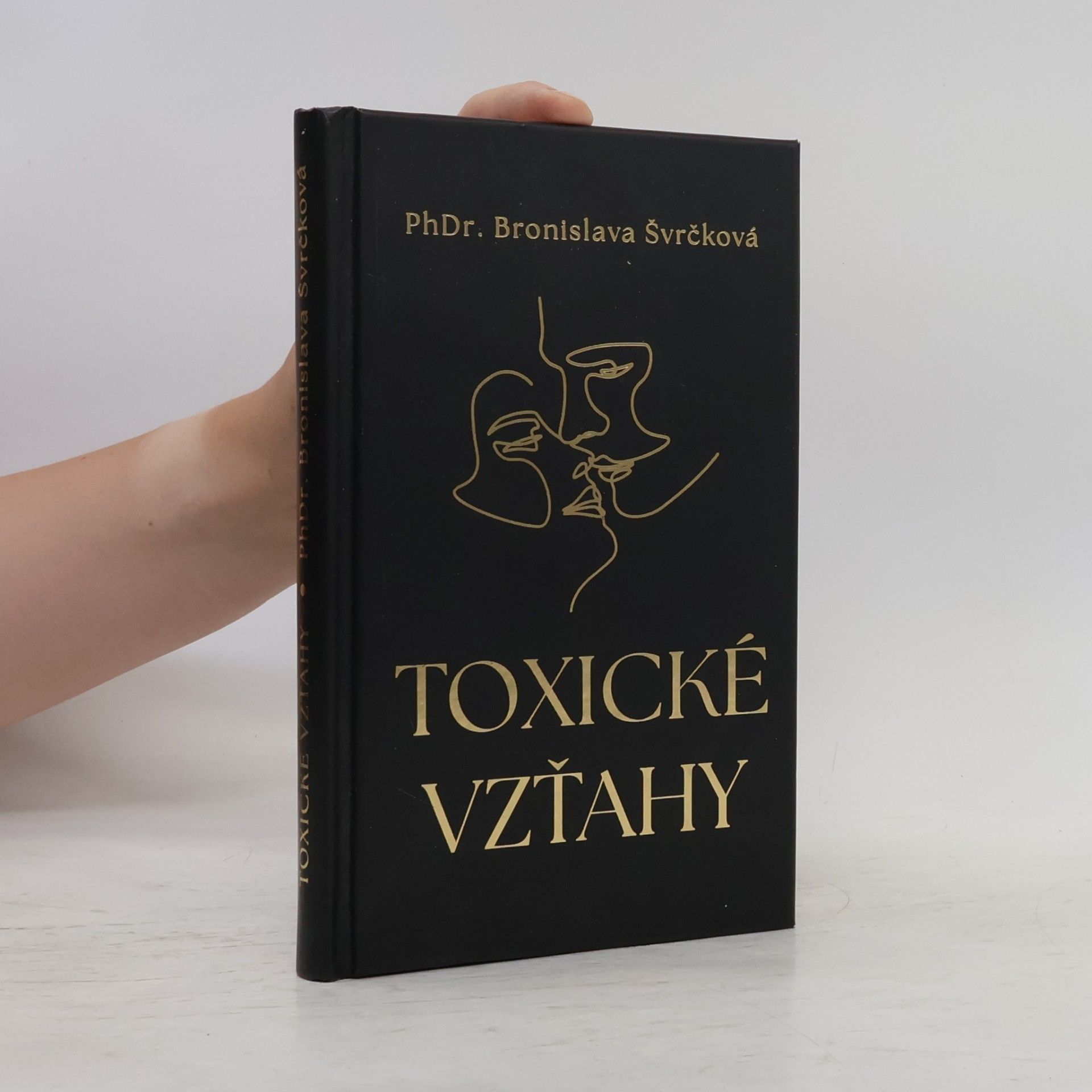 Bronislava Švrčková Toxické vzťahy