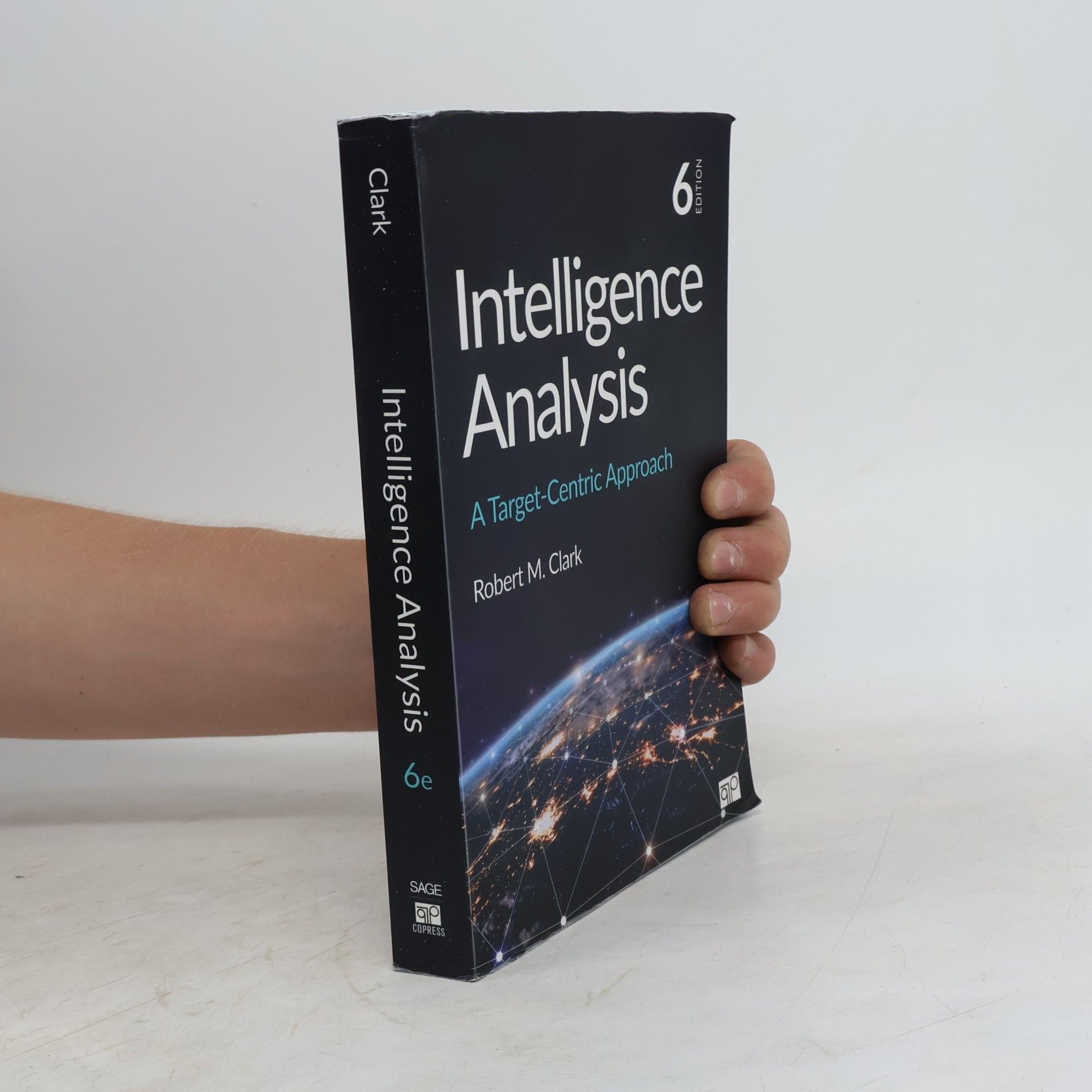 Robert M. Clark Intelligence Analysis