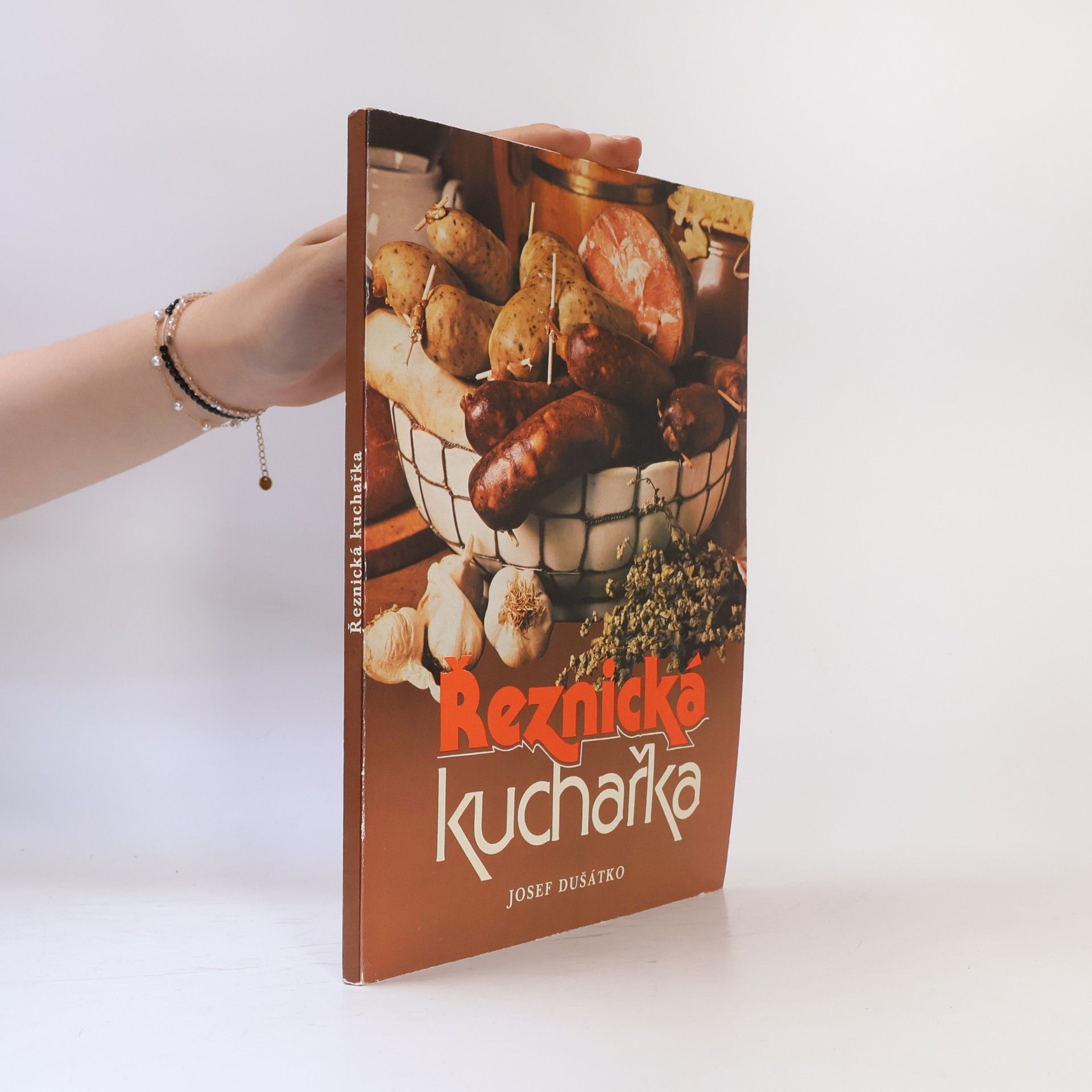 Josef Dušátko Řeznická kuchařka