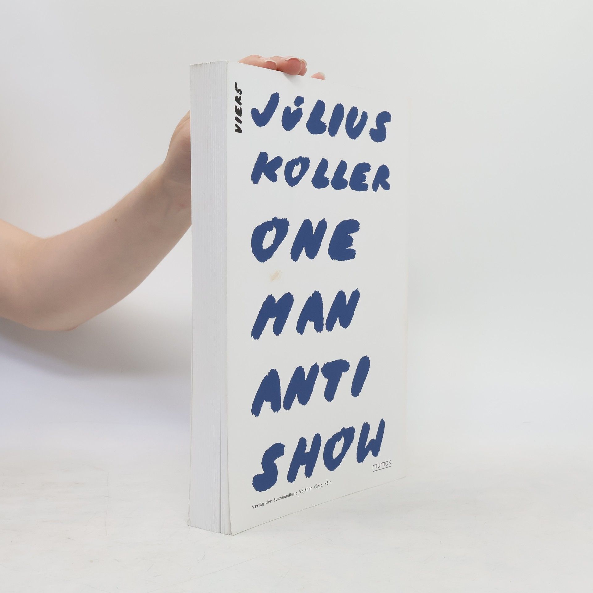 Július Koller Julius Koller - One Man Anti Show