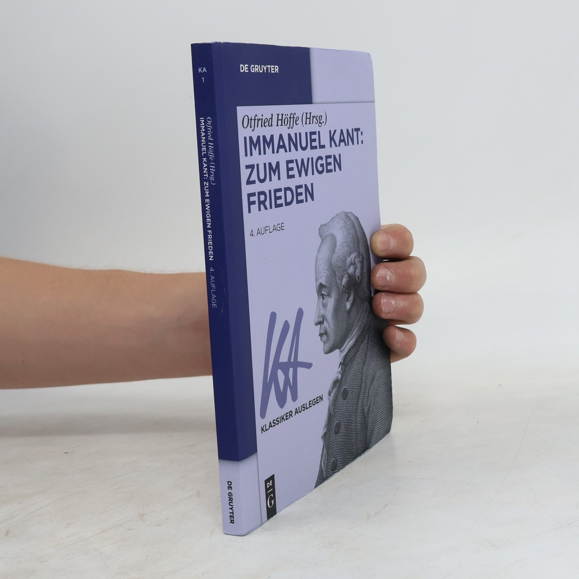 Otfried Höffe Immanuel Kant: Zum ewigen Frieden