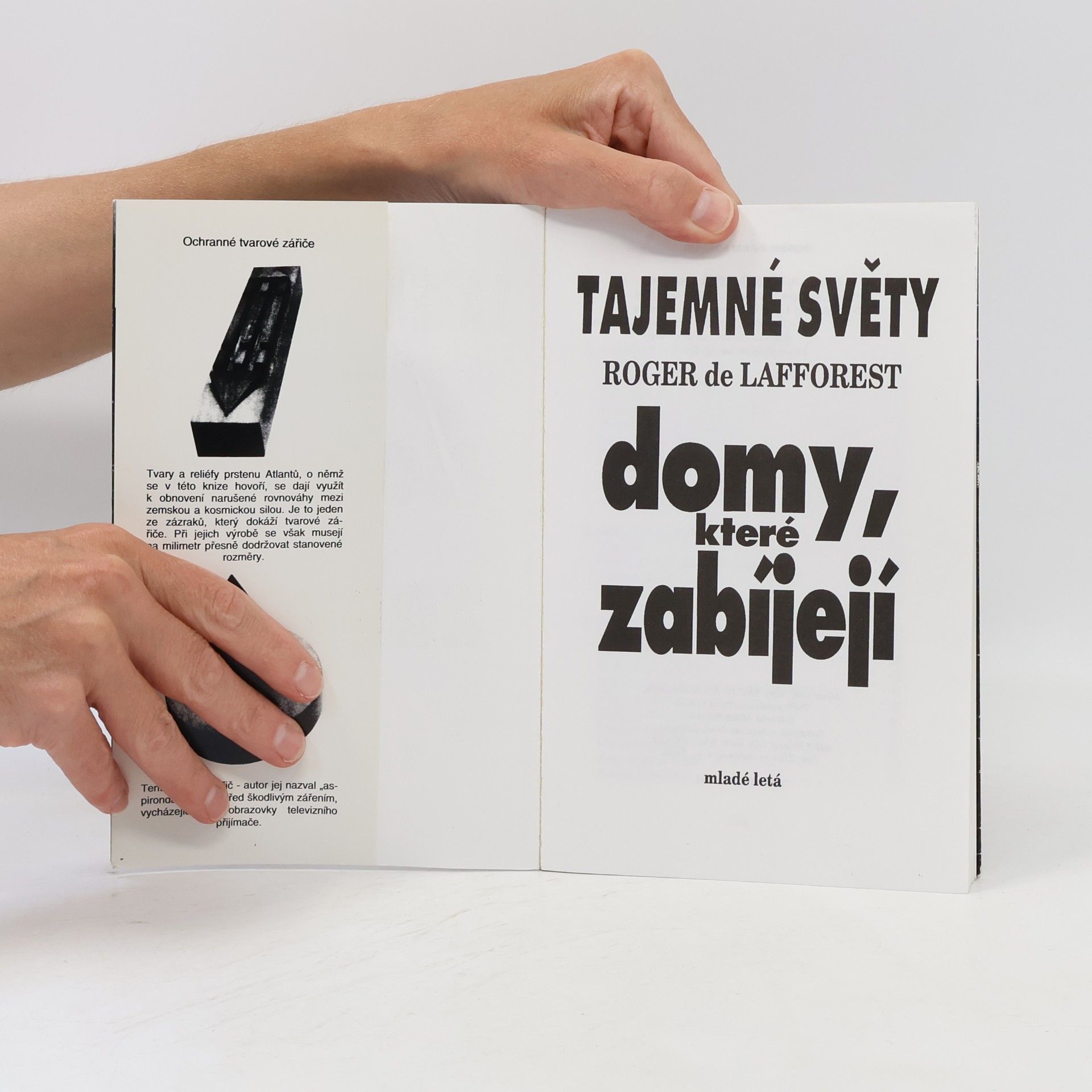 Roger de Lafforest Domy, které zabíjejí