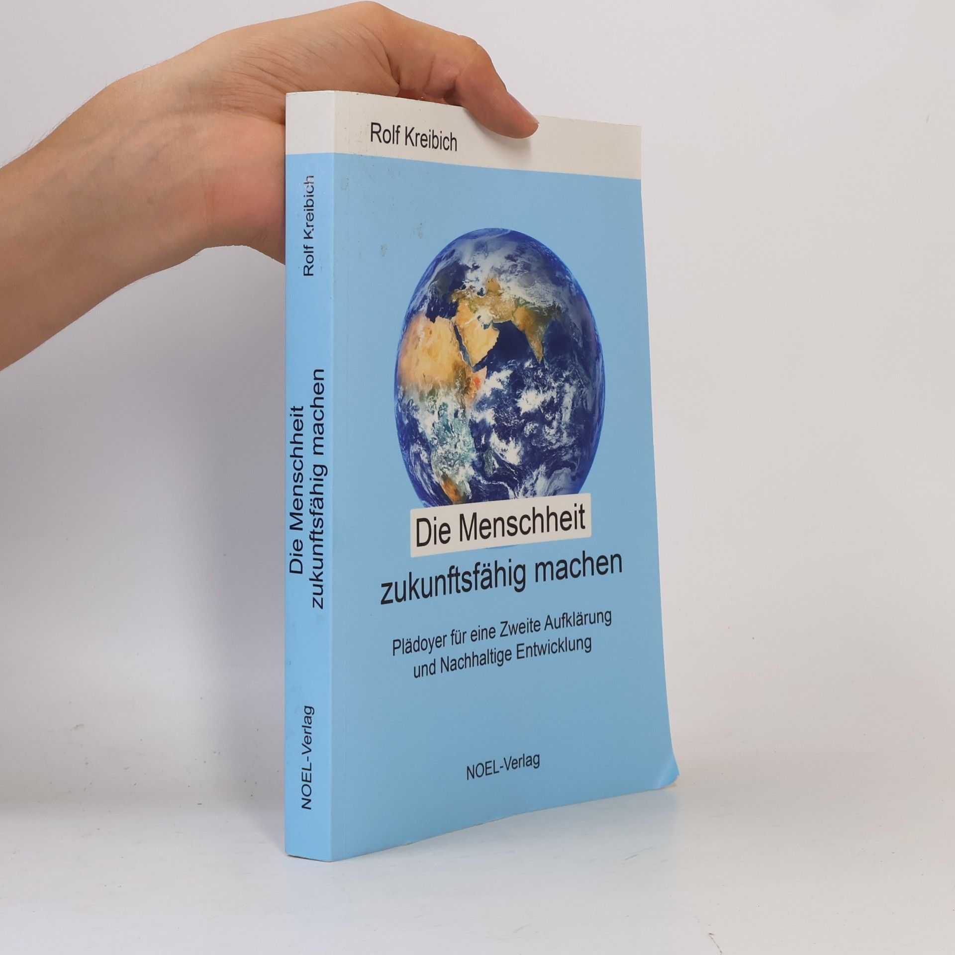 Die Menschheit zukunftsfähig machen