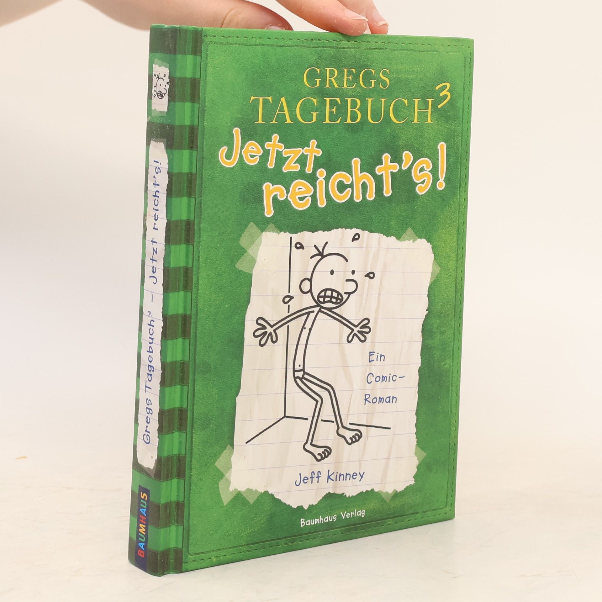 Jeff Kinney Gregs Tagebuch 3. Jetzt reicht's !