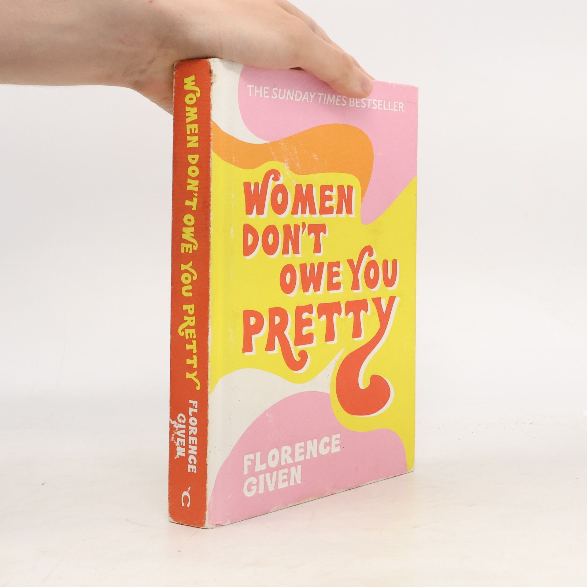 Florence Given Women Don't Owe You Pretty