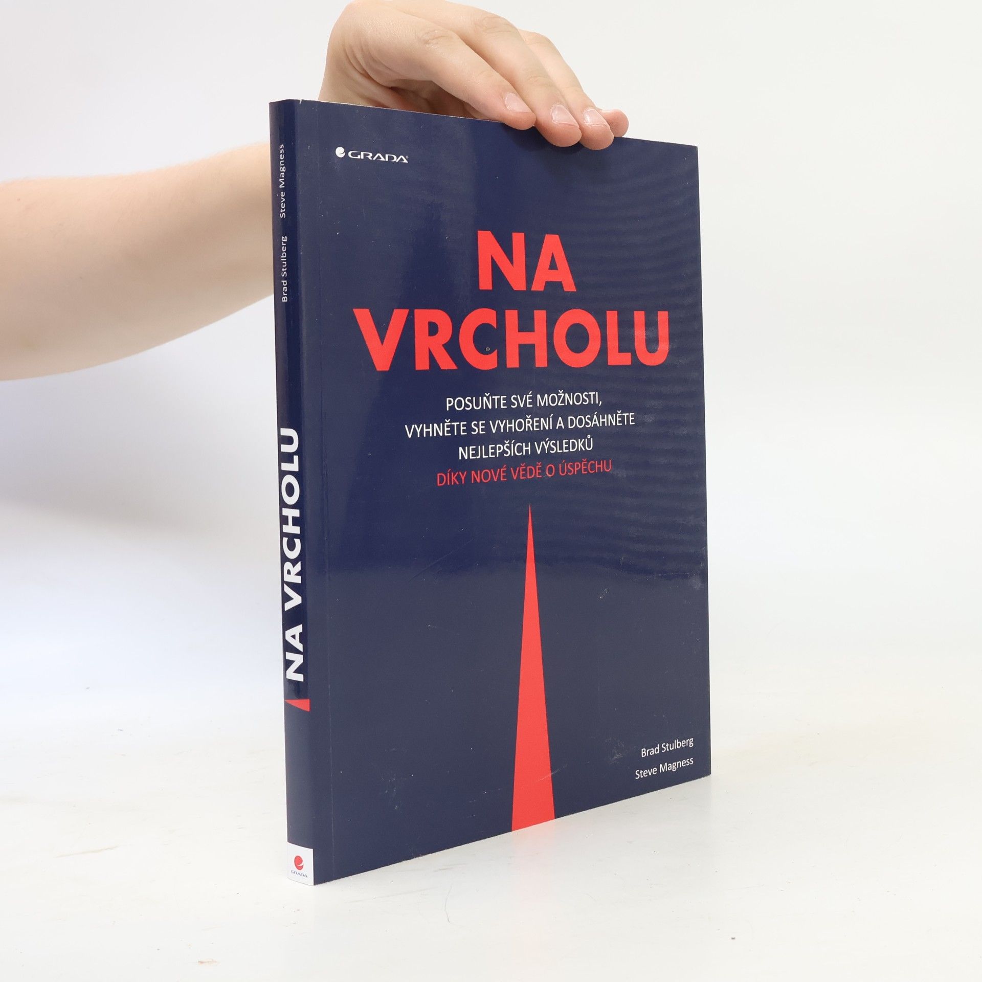 Brad Stulberg Na vrcholu