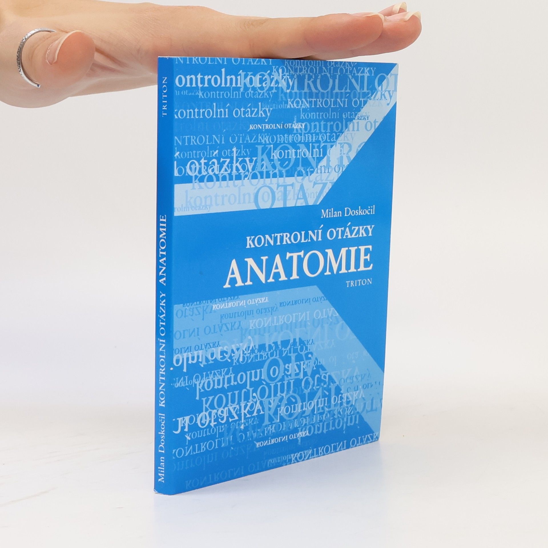 Milan Doskočil Anatomie: kontrolní otázky