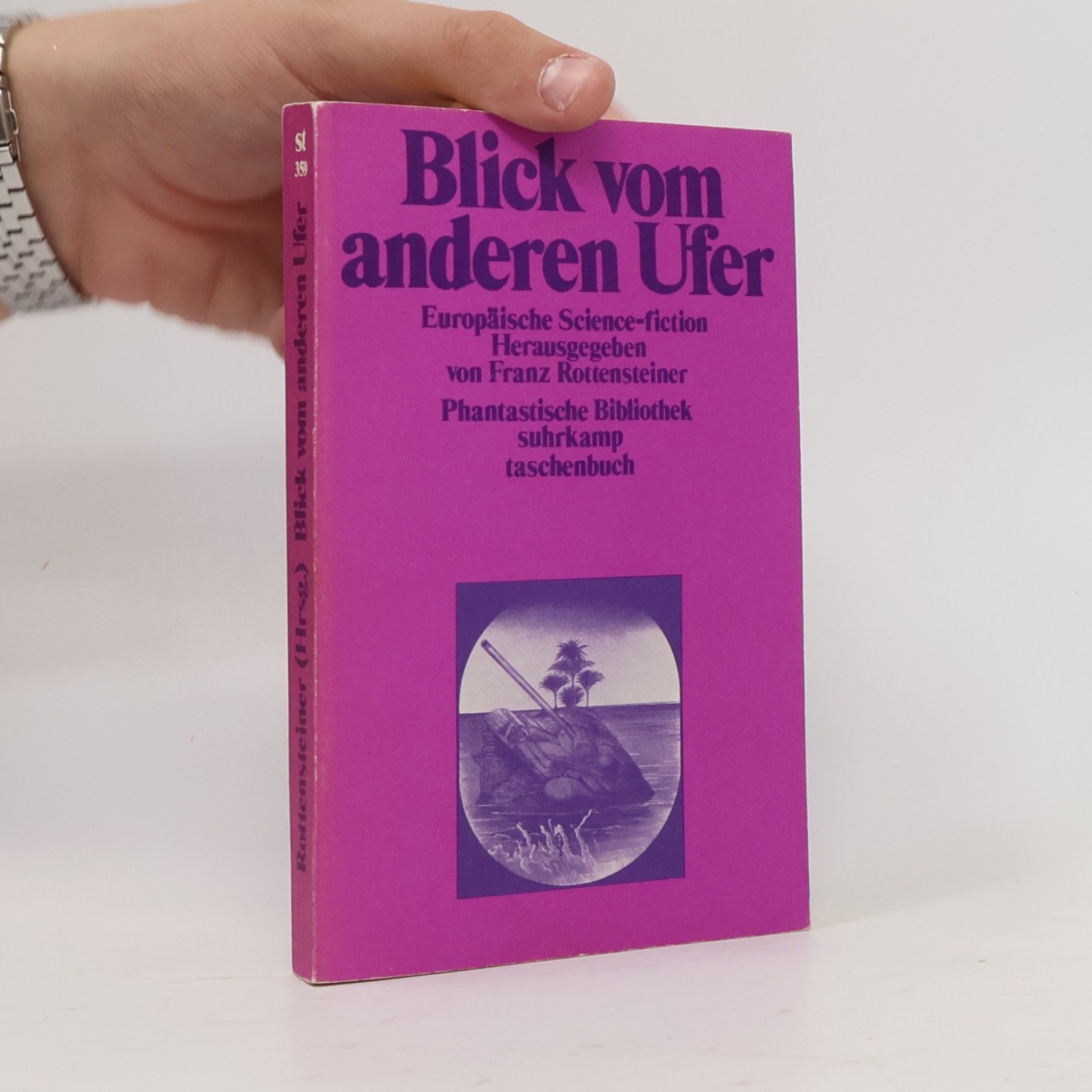 Franz Rottensteiner Blick vom anderen Ufer