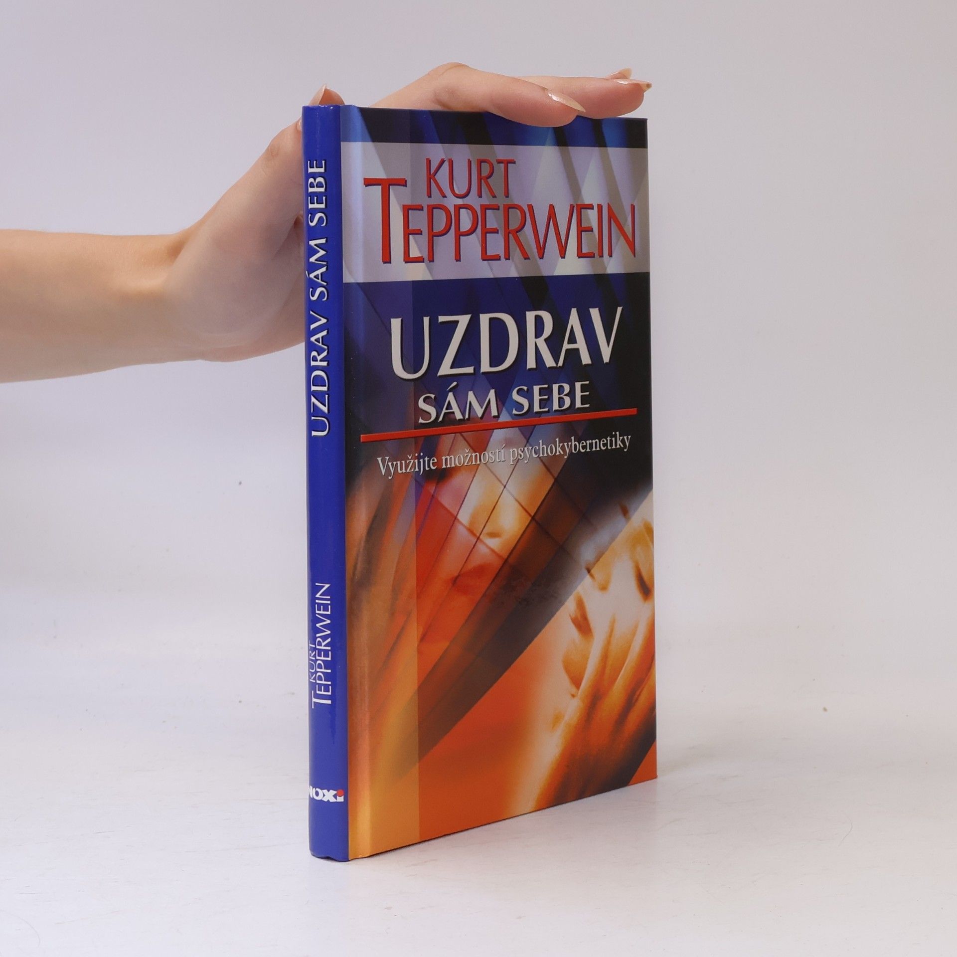 Kurt Tepperwein Uzdrav sám sebe