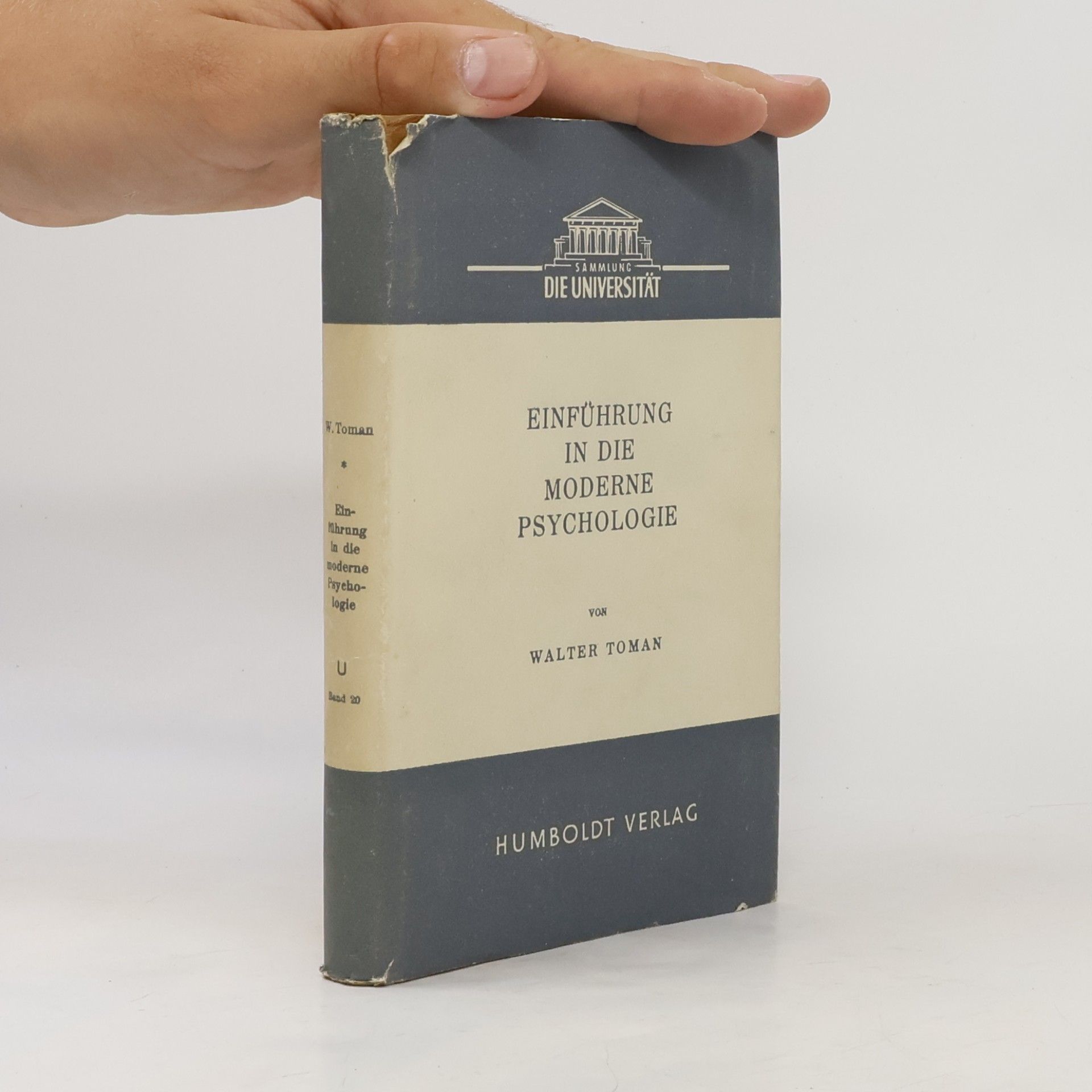 Walter Toman Einführung in die moderne Psychologie
