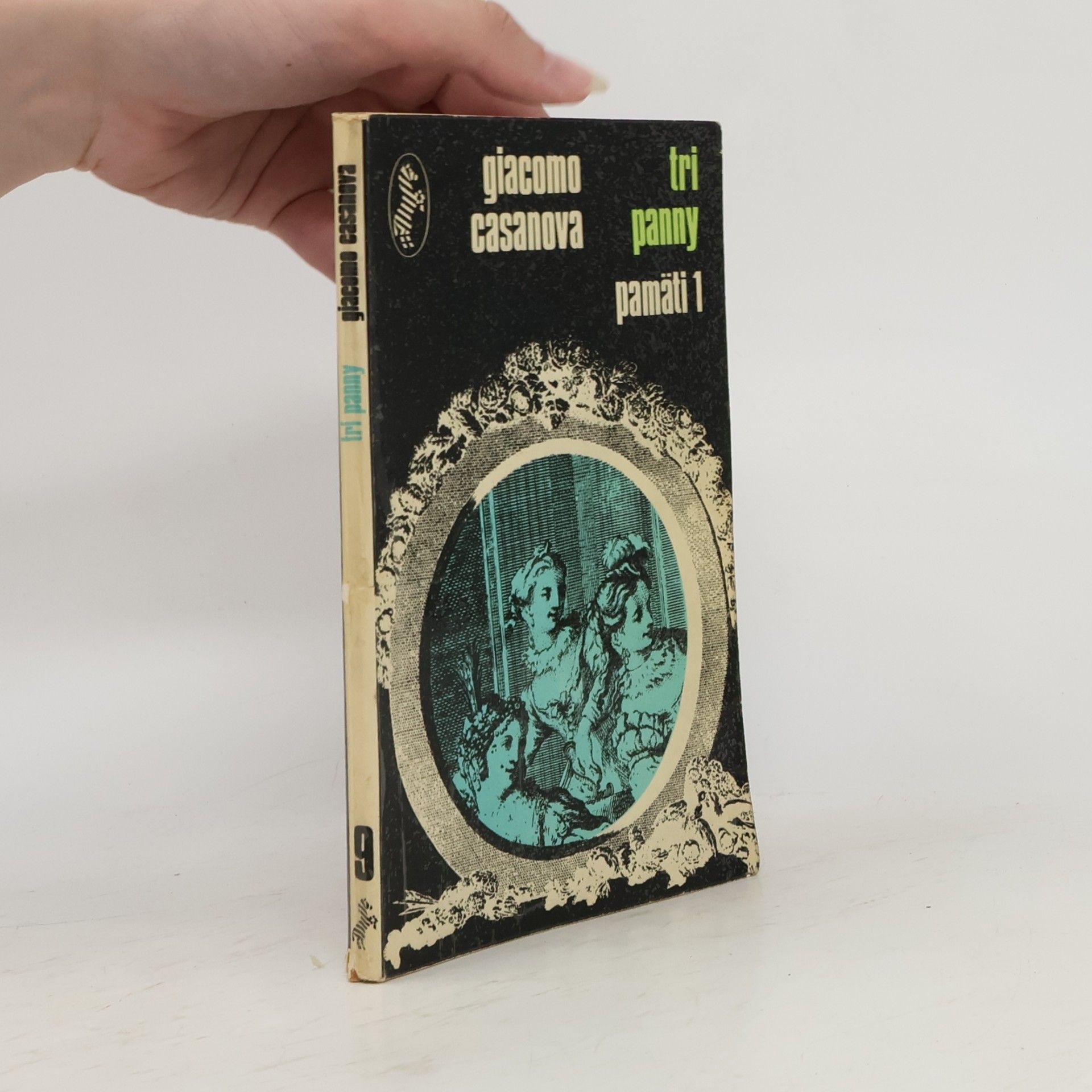 Giacomo Casanova Tri panny. Pamäti 1