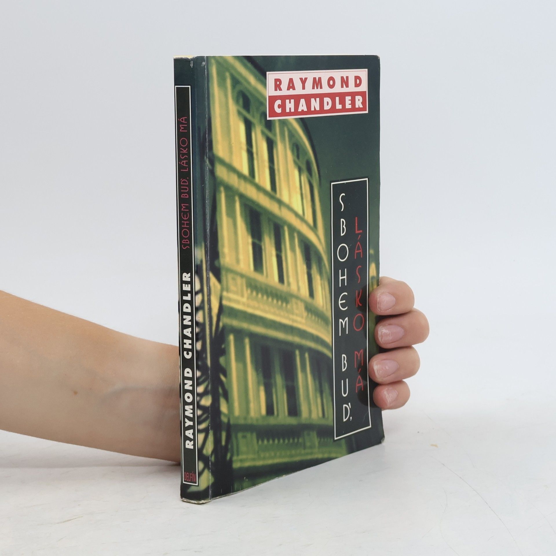 Raymond Chandler Sbohem buď, lásko má
