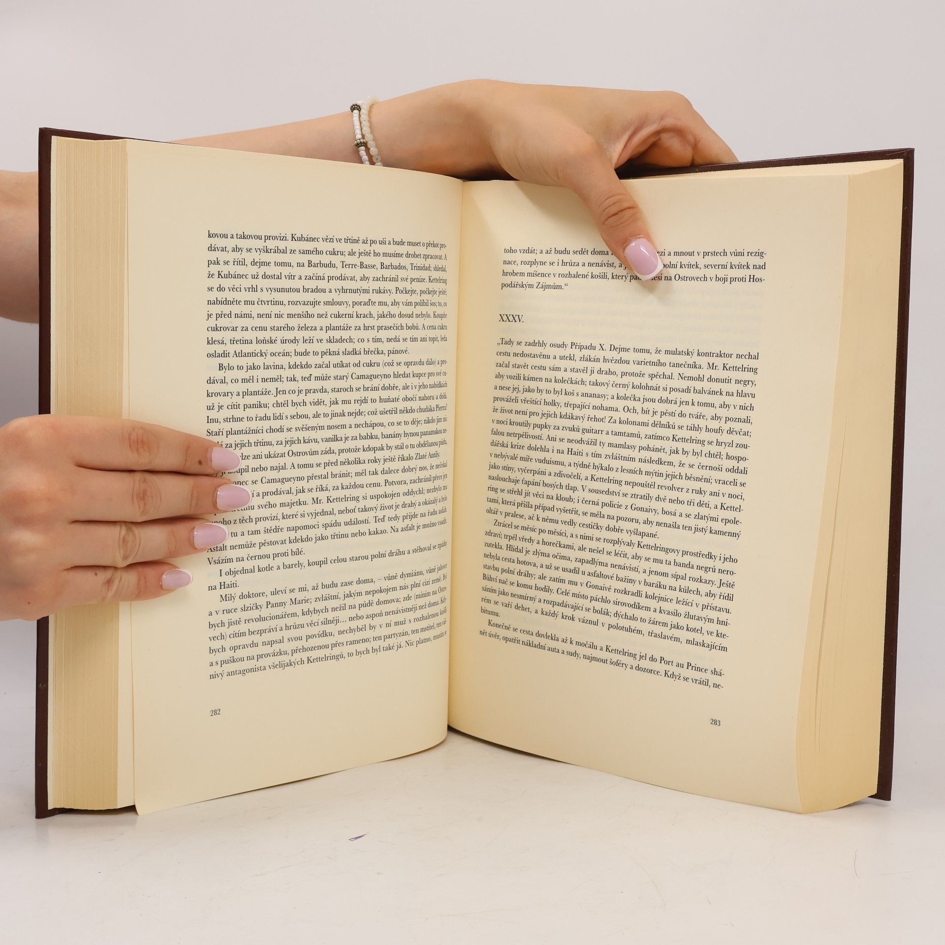 Karel Čapek Továrna na absolutno ; Hordubal ; Povětroň ; Obyčejný život ; Život a dílo skladatele Foltýna ; Italské listy ; Anglické listy ; Výlet do Španěl ; Obrázky z Holandska ; Cesta na sever