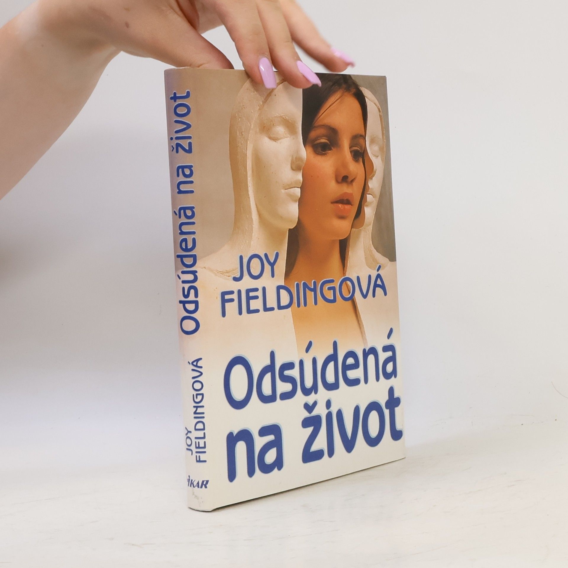 Joy Fielding Odsúdená na život