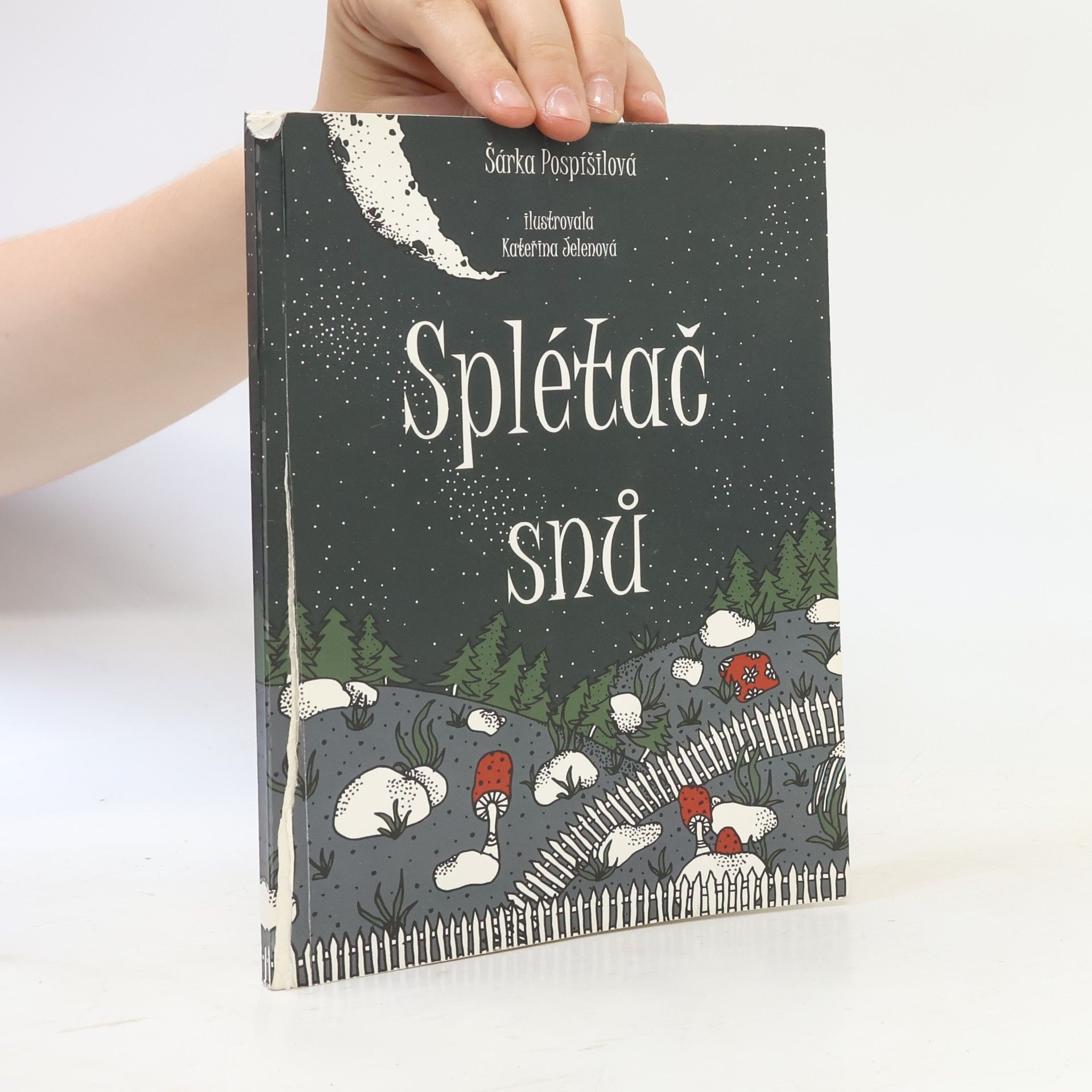 Šárka Pospíšilová Splétač snů