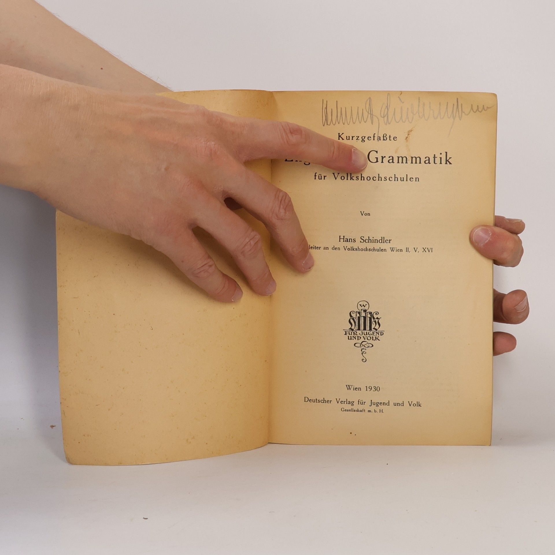 Hans Schindler Kurzgefaßte Englische Grammatik für Volkshochschulen