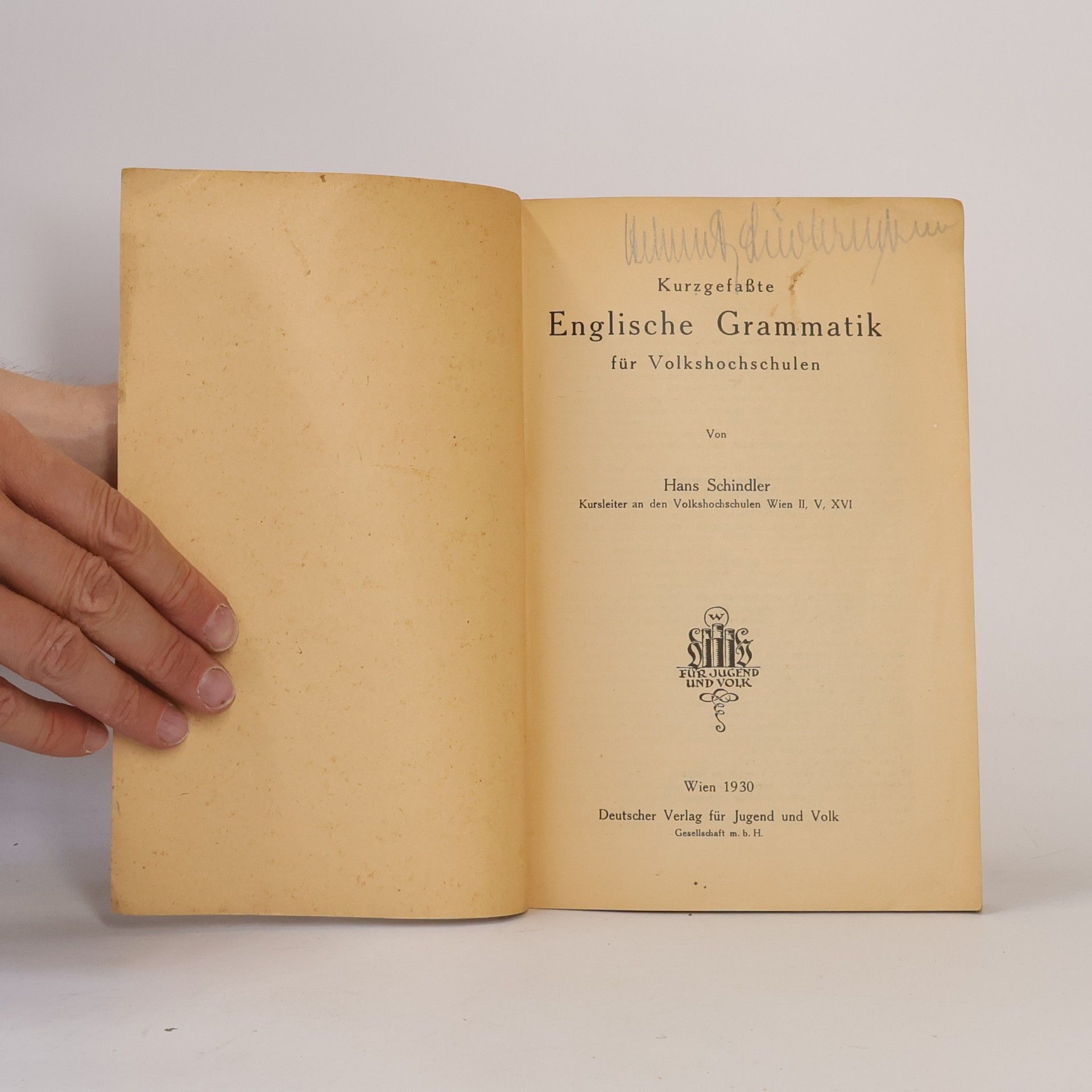 Hans Schindler Kurzgefaßte Englische Grammatik für Volkshochschulen