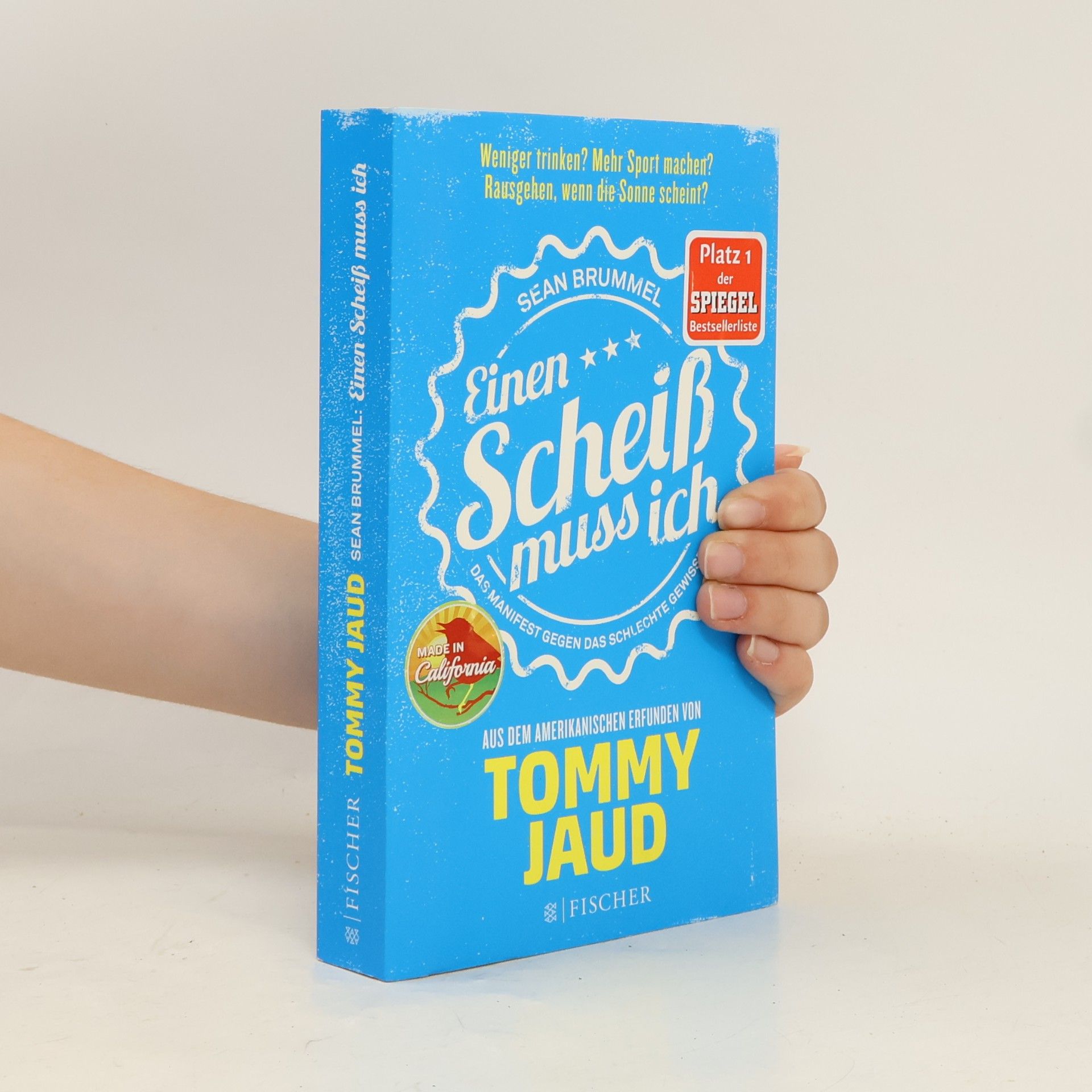 Tommy Jaud Einen Scheiß muss ich