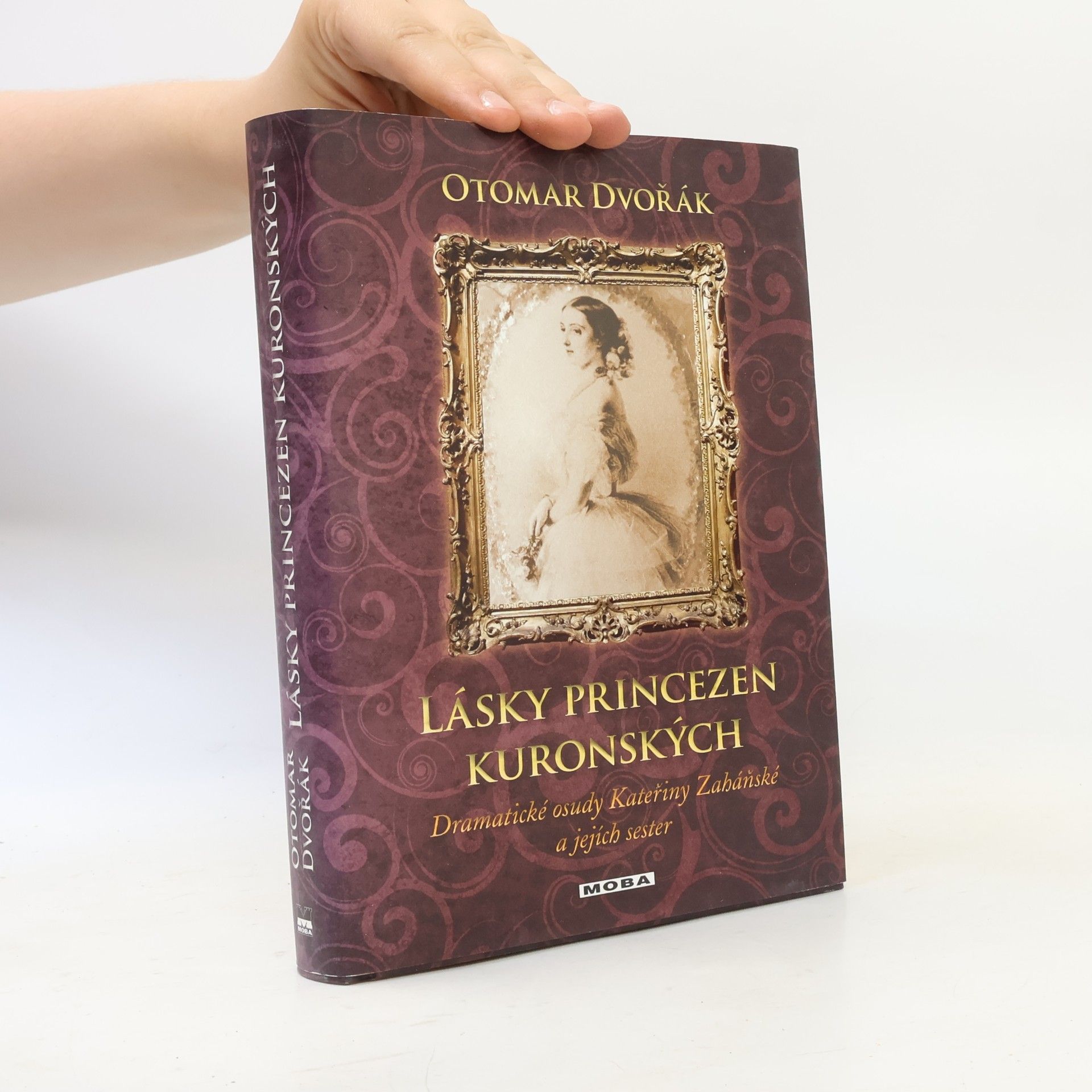 Otomar Dvořák Lásky princezen kuronských
