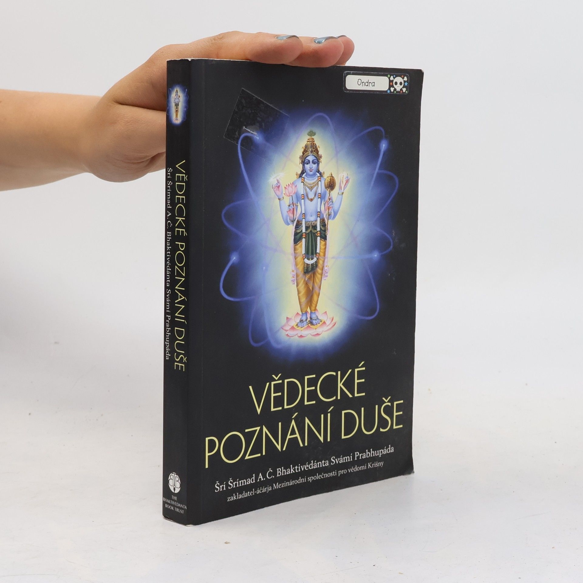 A.C. Bhaktivedanta Swami Prabhupada Vědecké poznání duše