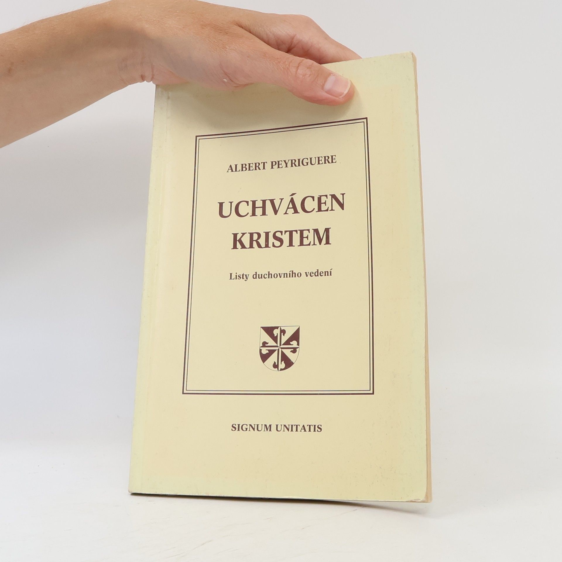 Albert PEYRIGUÉRE Uchvácen Kristem