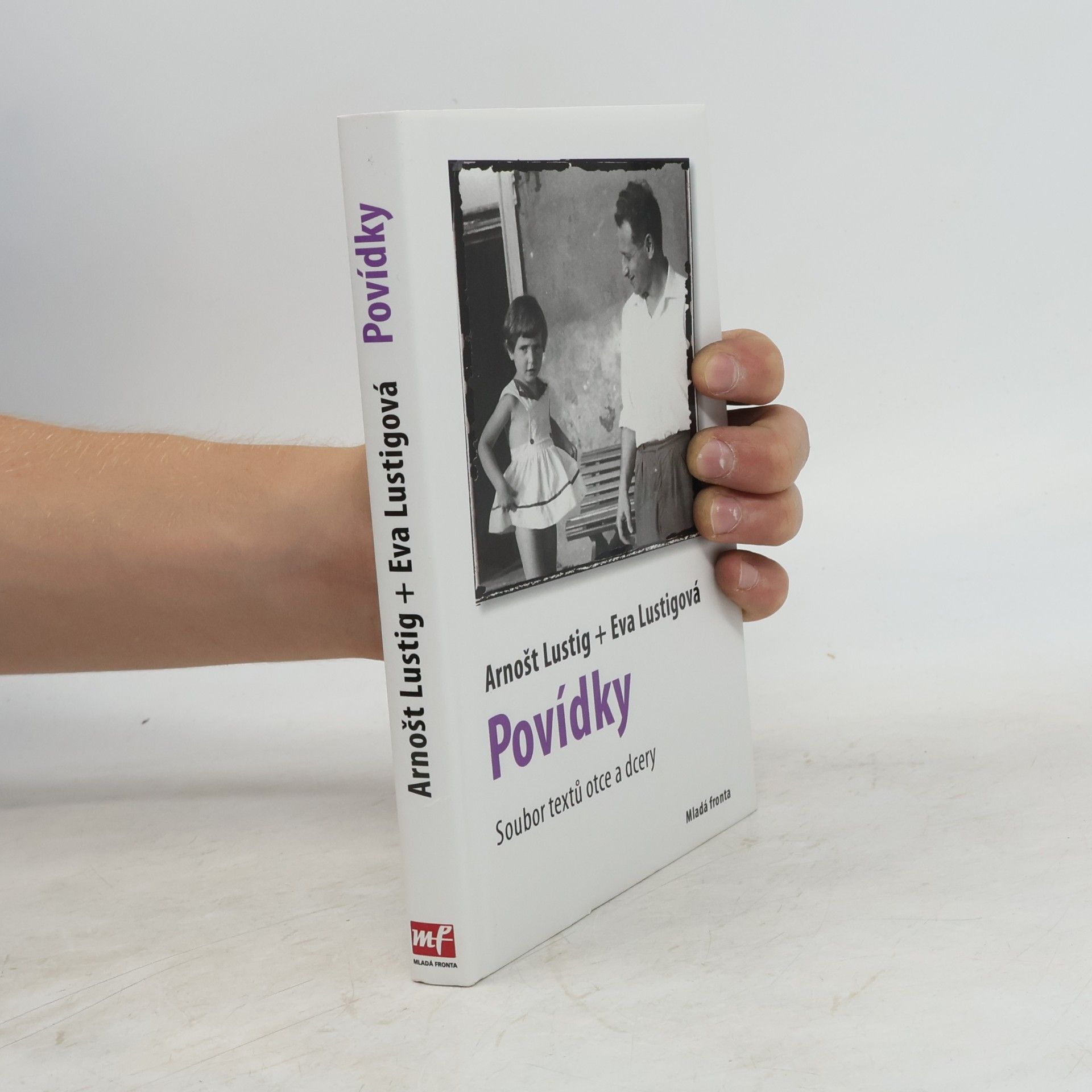 Arnošt Lustig Povídky. Soubor textů otce a dcery