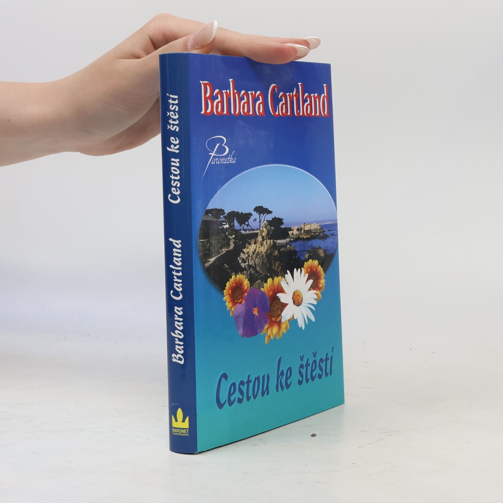 Barbara Cartland Cestou ke štěstí