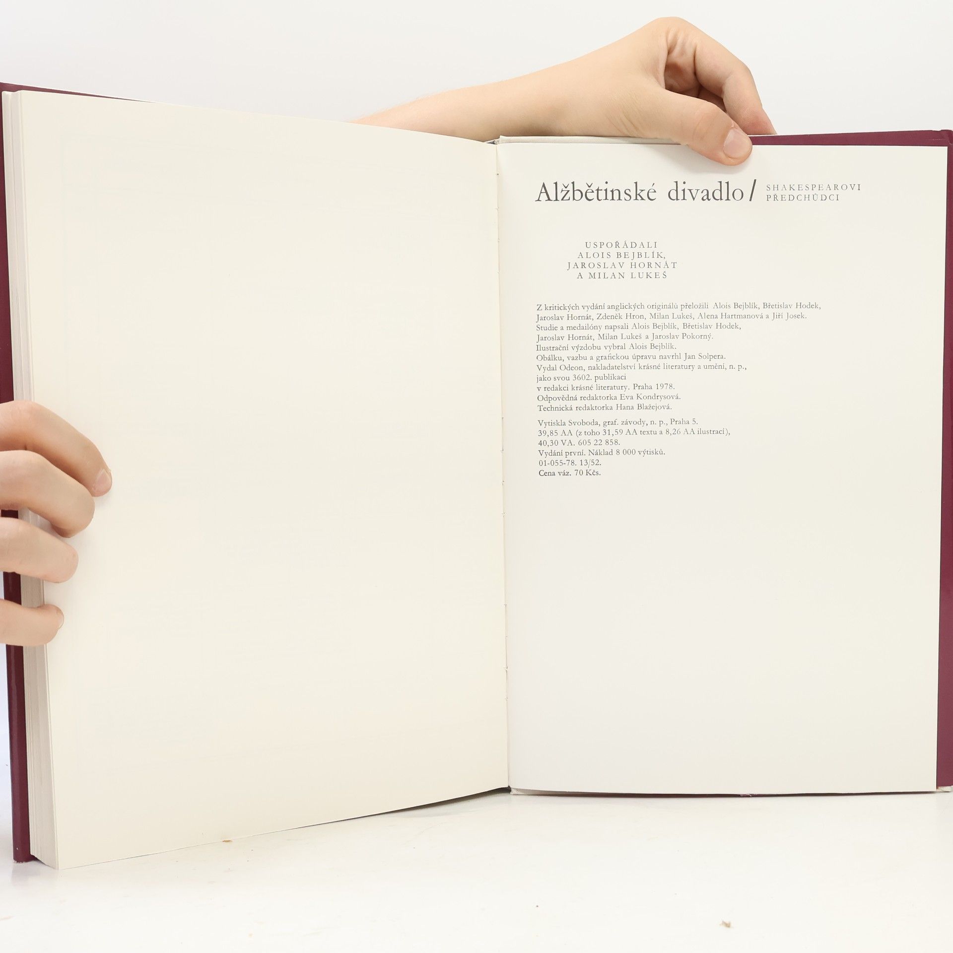 Alois Bejblík Alžbětinské divadlo 1. Shakespearovi předchůdci