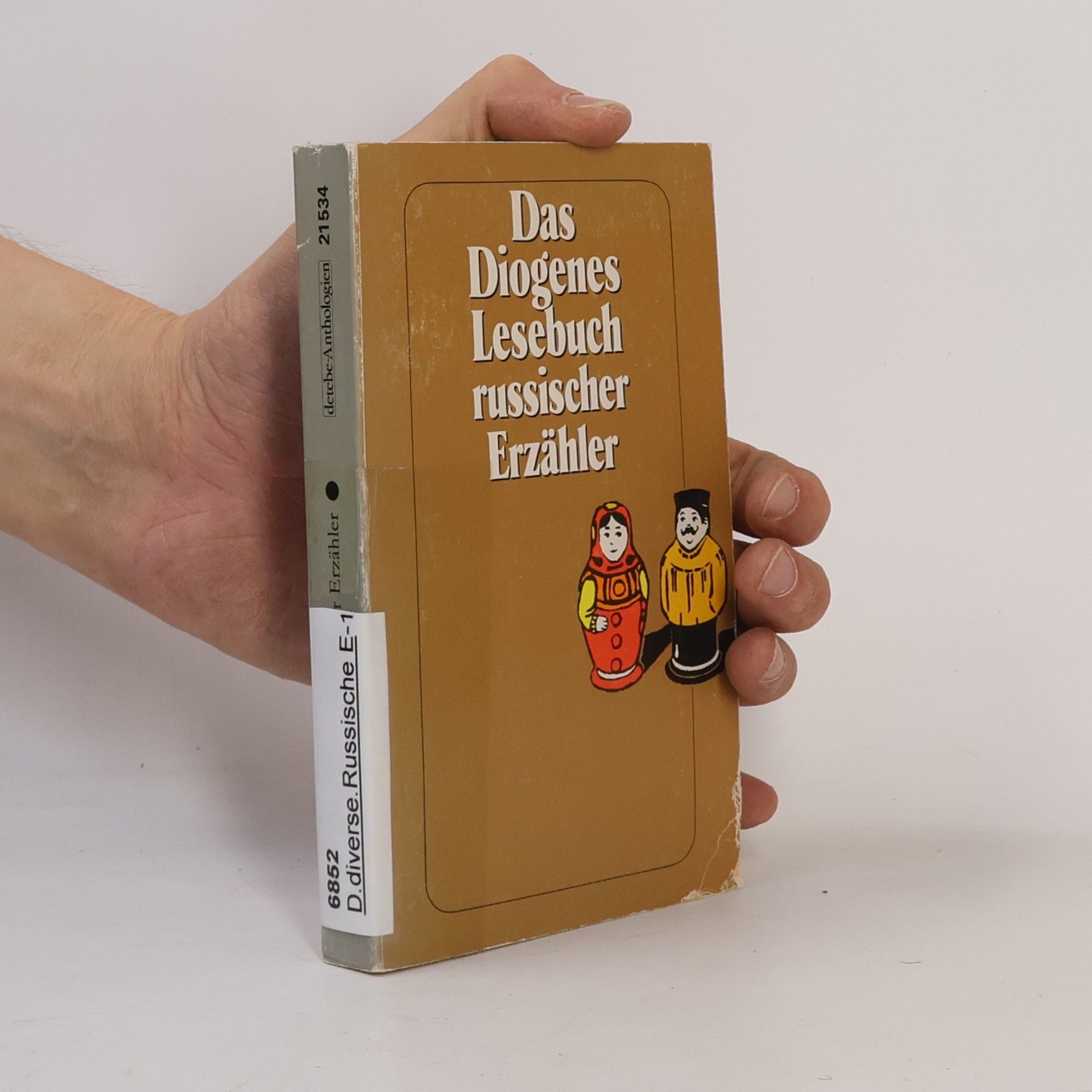 Johannes von Guenther Diogenes-Anthologie russischer Erzähler