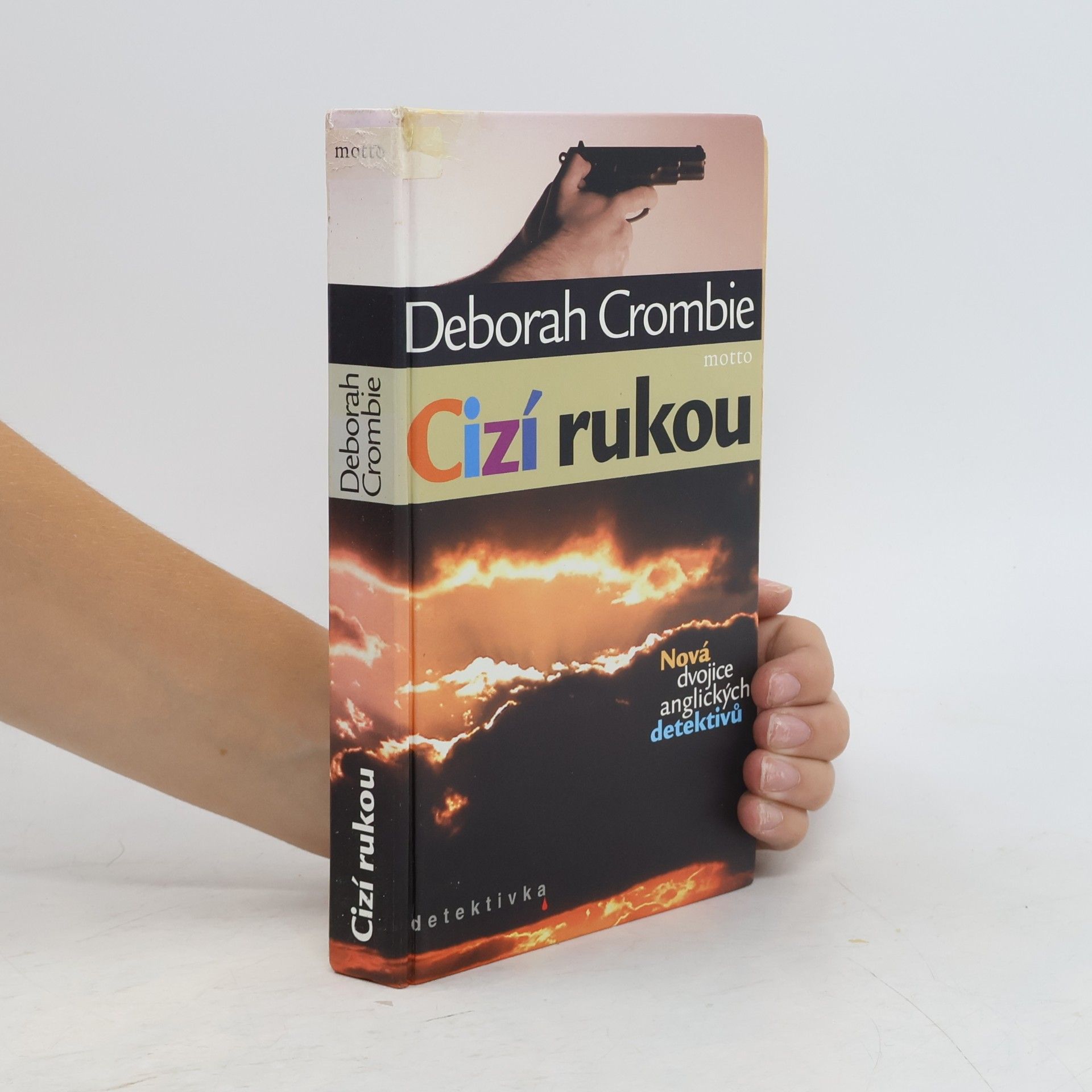 Crombie Deborah Cizí rukou