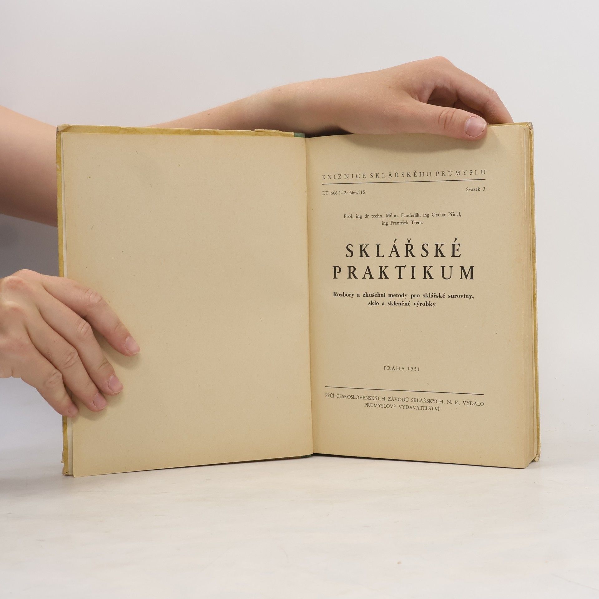 Milota Fanderlik Sklářské praktikum