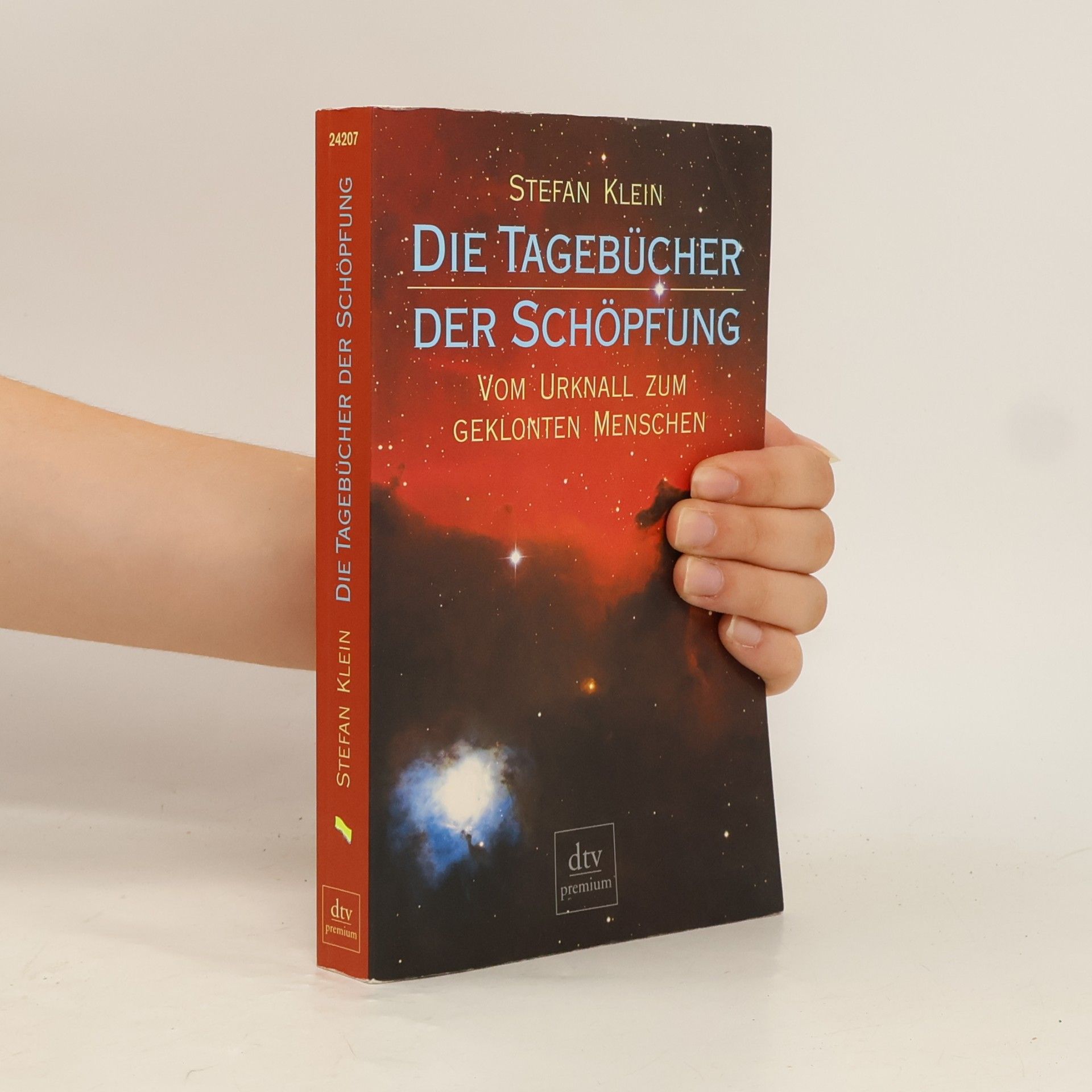 Stefan Klein Die Tagebücher der Schöpfung