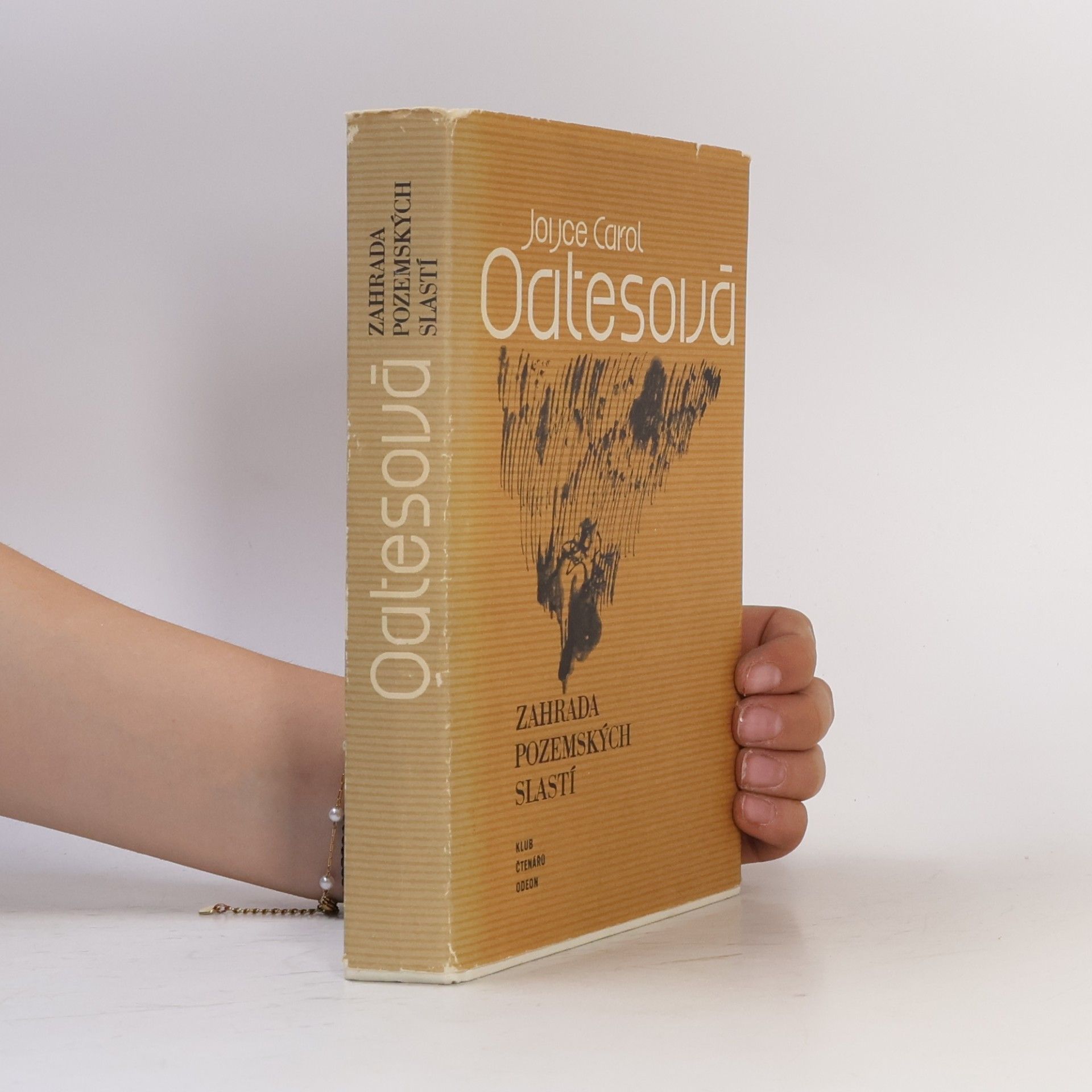 Joyce Carol Oates Zahrada pozemských slastí