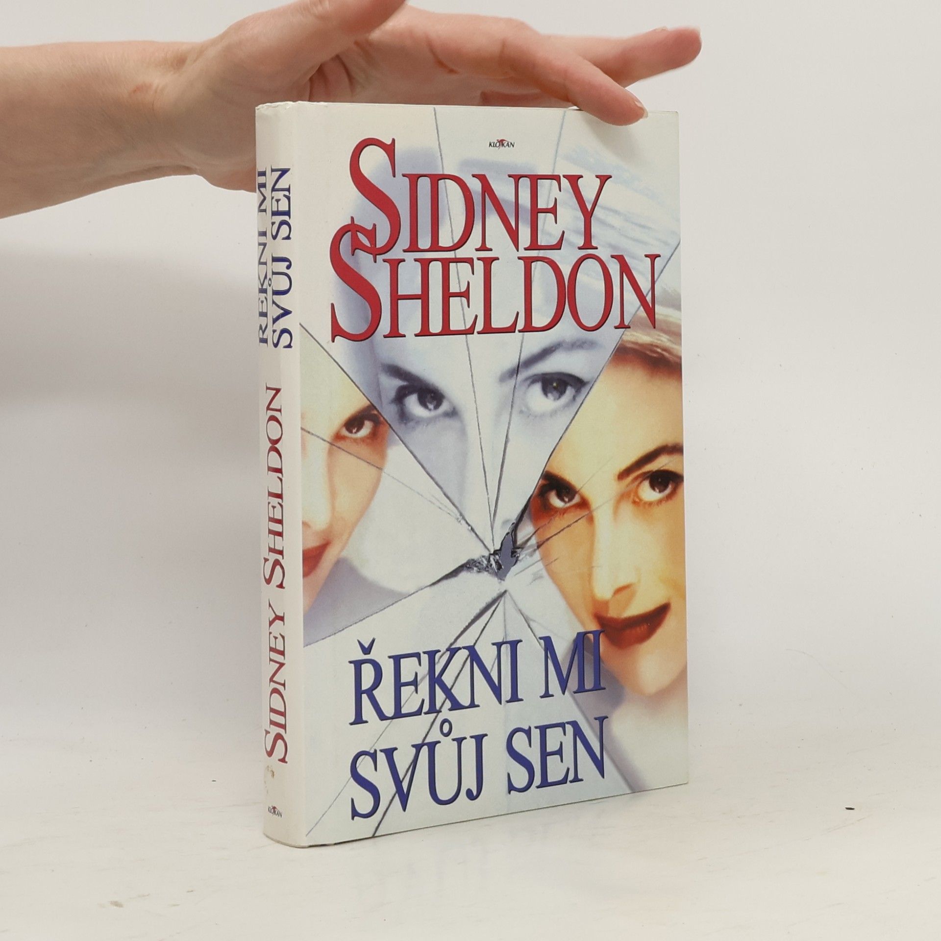Sidney Sheldon Řekni mi svůj sen