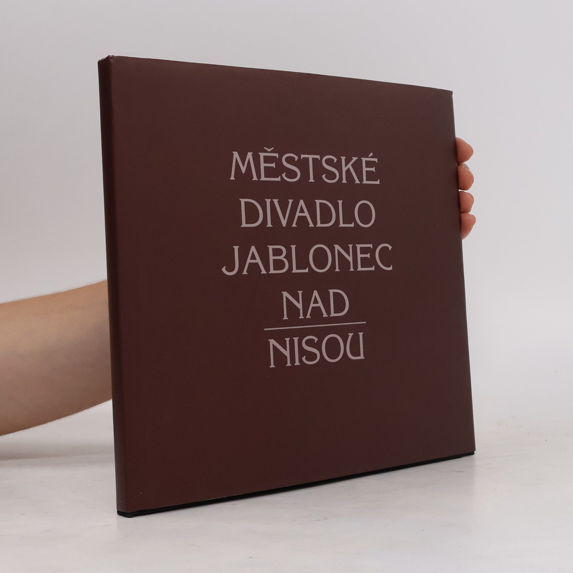 Collectif d'auteurs Městské divadlo Jablonec nad Nisou