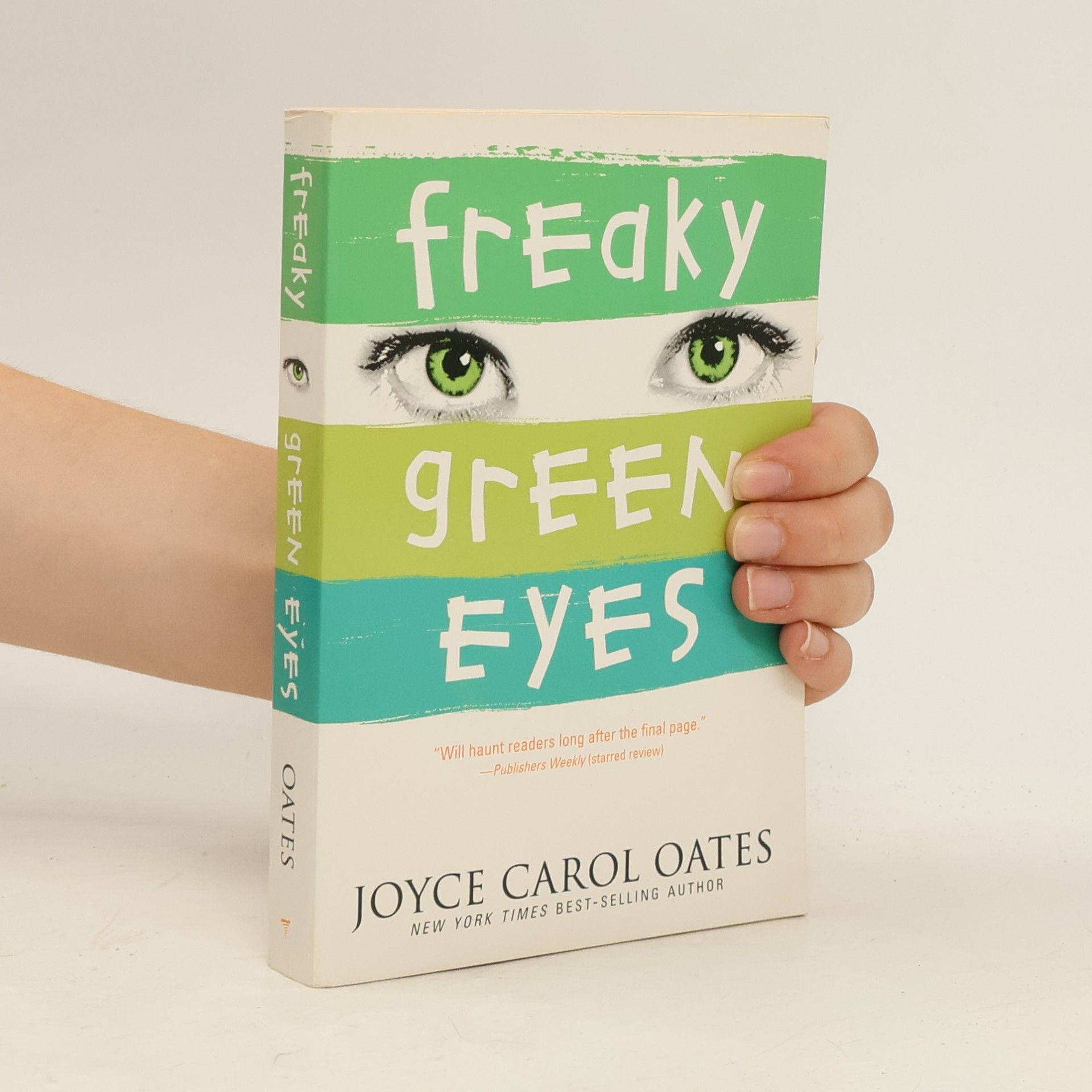 Joyce Carol Oates Freaky Green Eyes