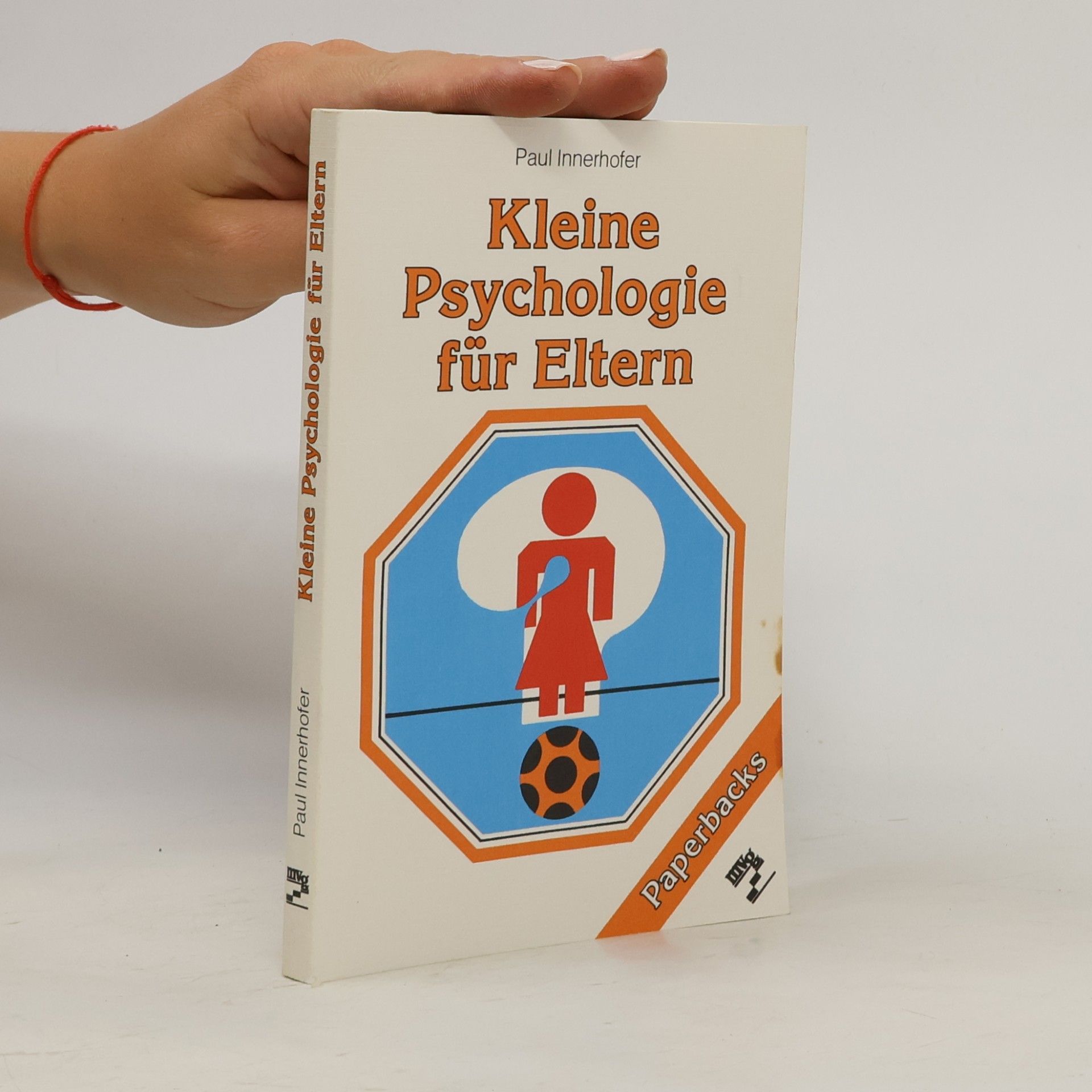 Paul Innerhofer Kleine Psychologie für Eltern