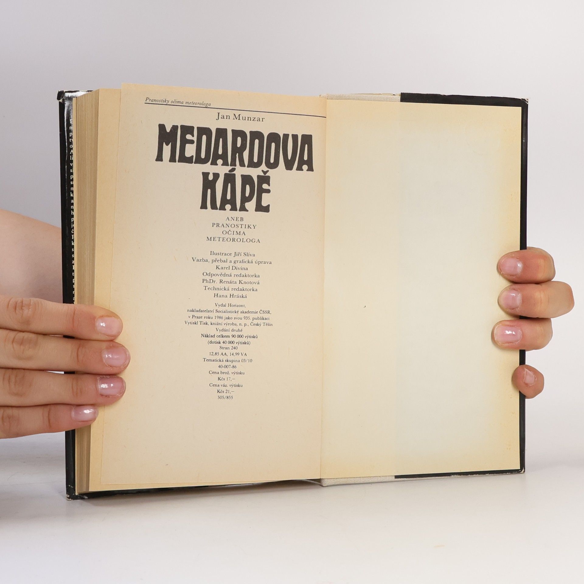 Jan Munzar Medardova kápě aneb Pranostiky očima meteorologa