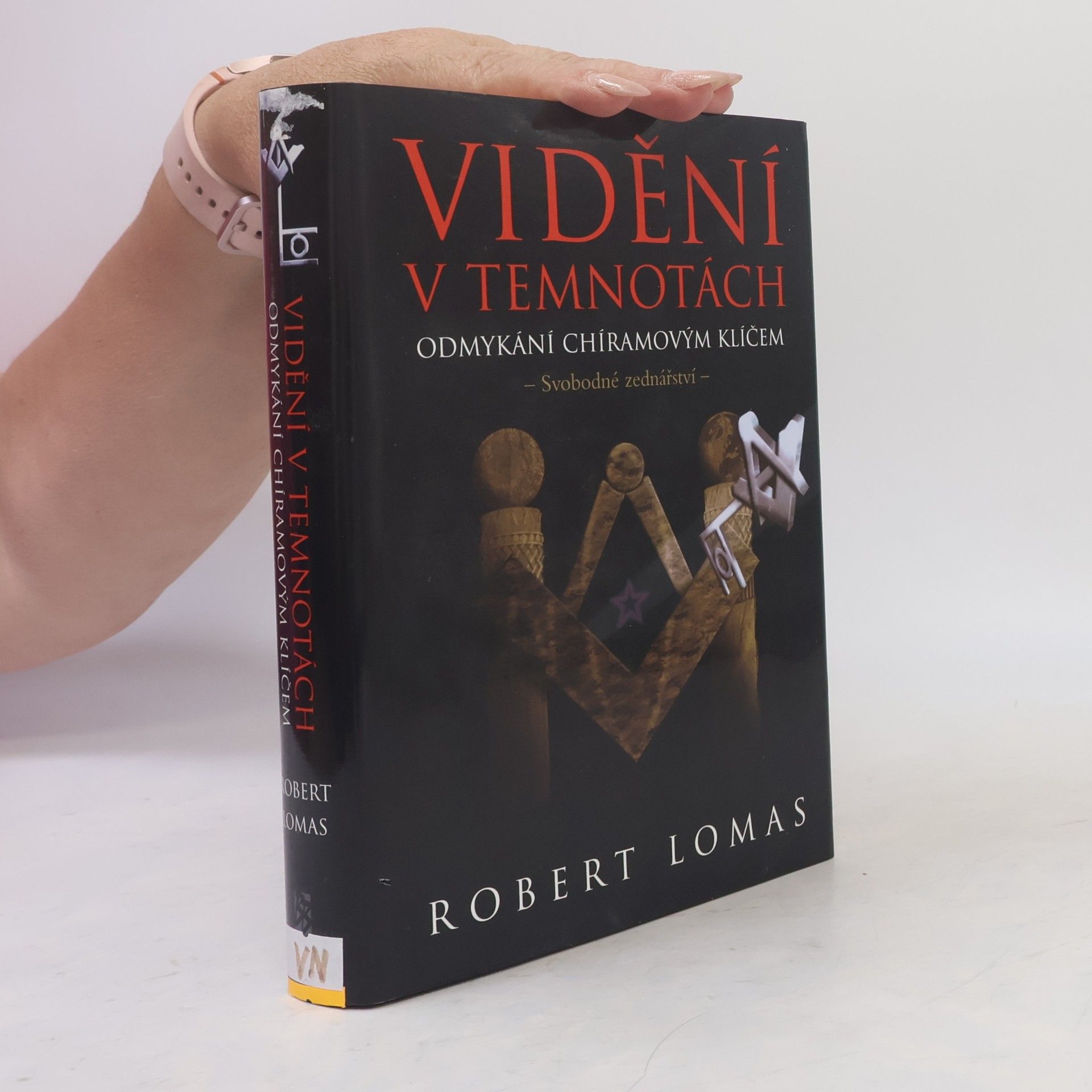 Robert Lomas Vidění v temnotách