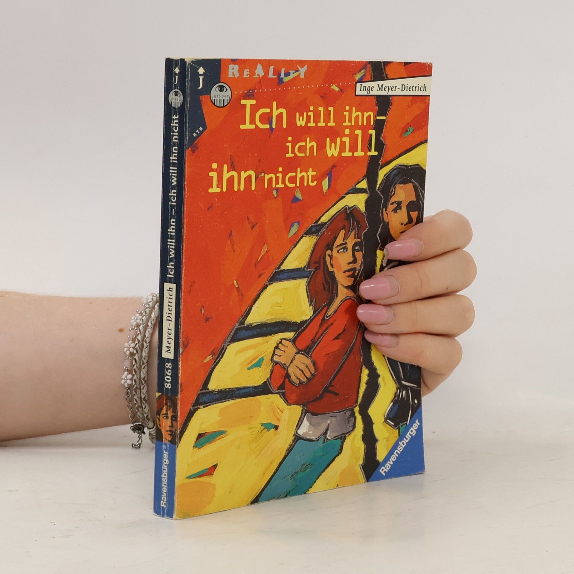 Inge Meyer-Dietrich Ich will ihn - ich will ihn nicht