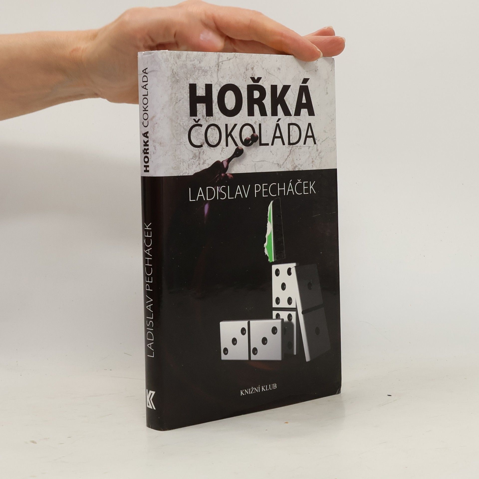 Ladislav Pecháček Hořká čokoláda