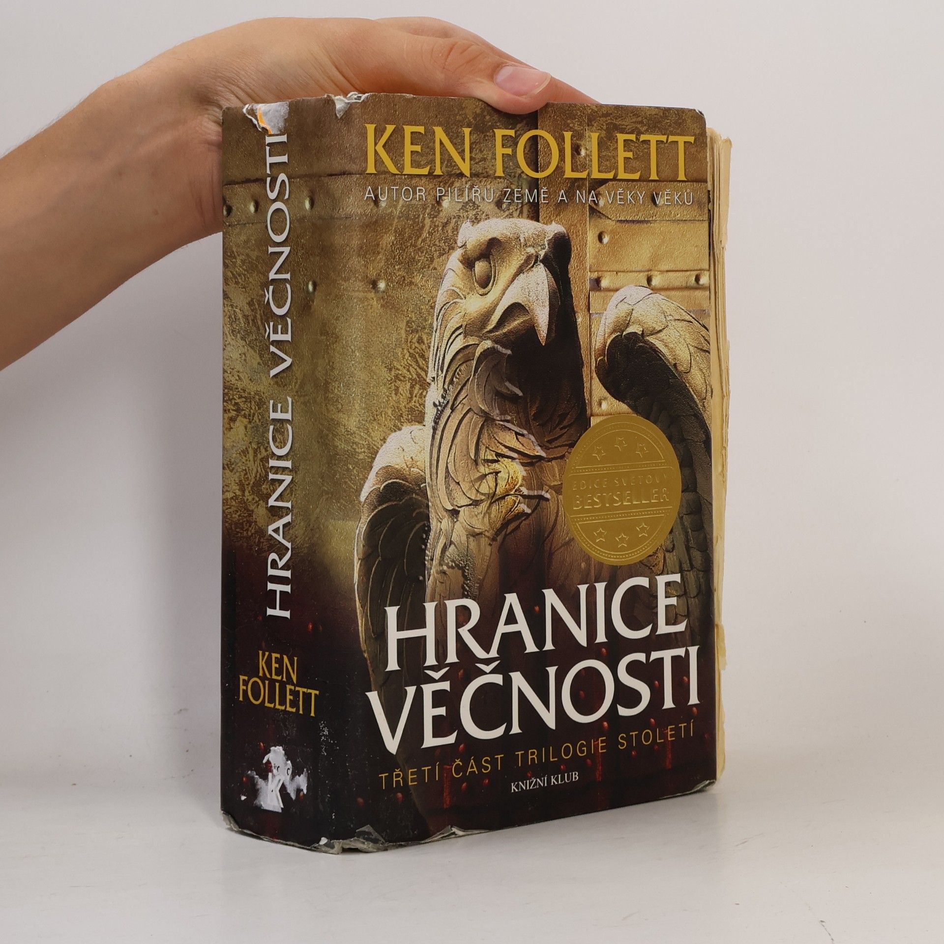 Ken Follett Hranice věčnosti