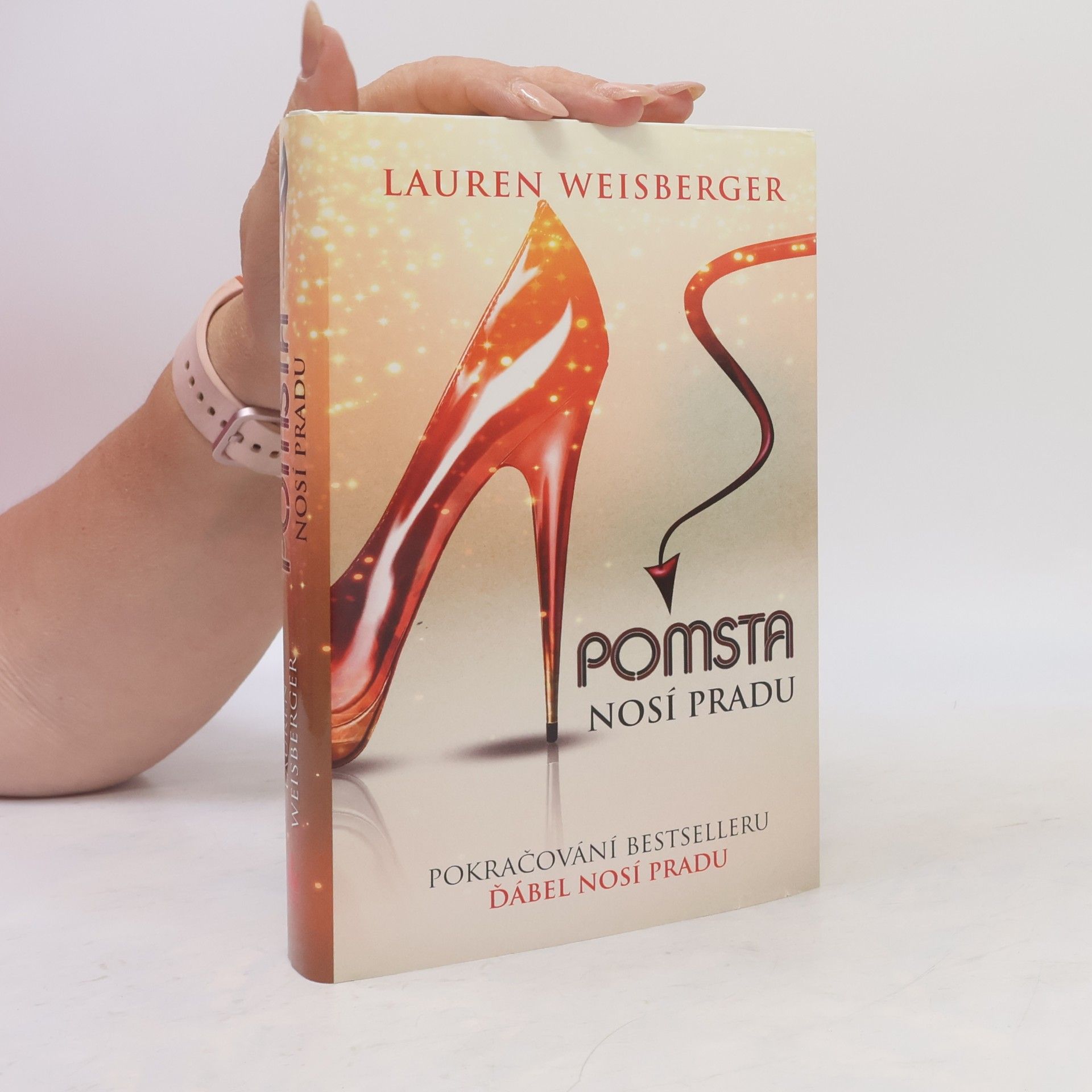 Lauren Weisberger Pomsta nosí Pradu