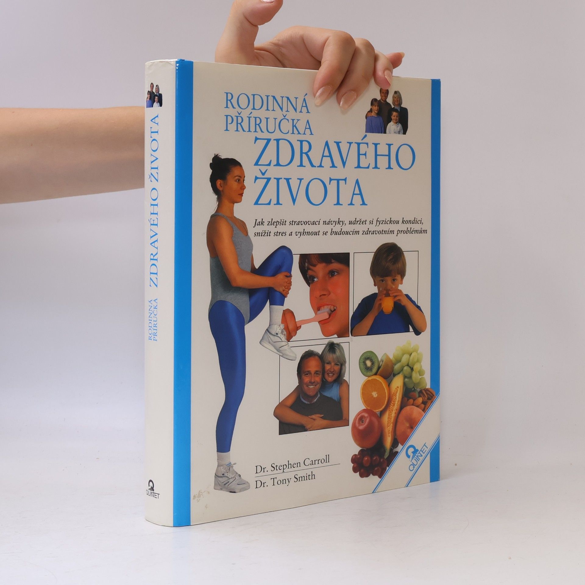 Tony Smith Rodinná příručka zdravého života