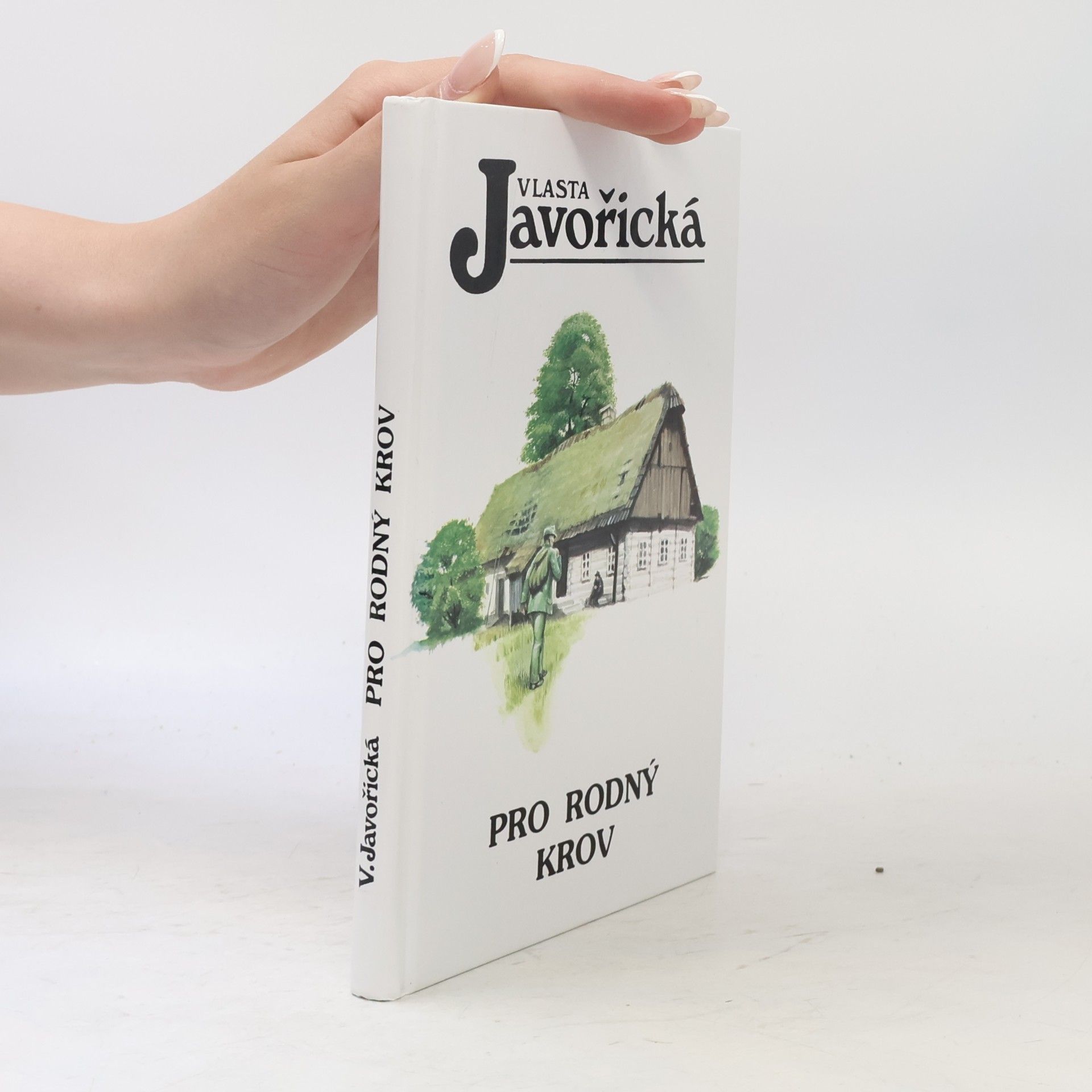 Vlasta Javořická Pro rodný krov