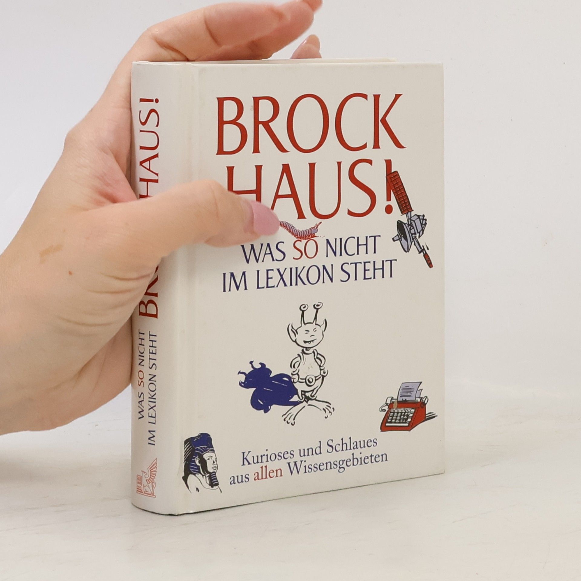 Joachim Heimannsberg Brockhaus! Was so nicht im Lexikon steht.