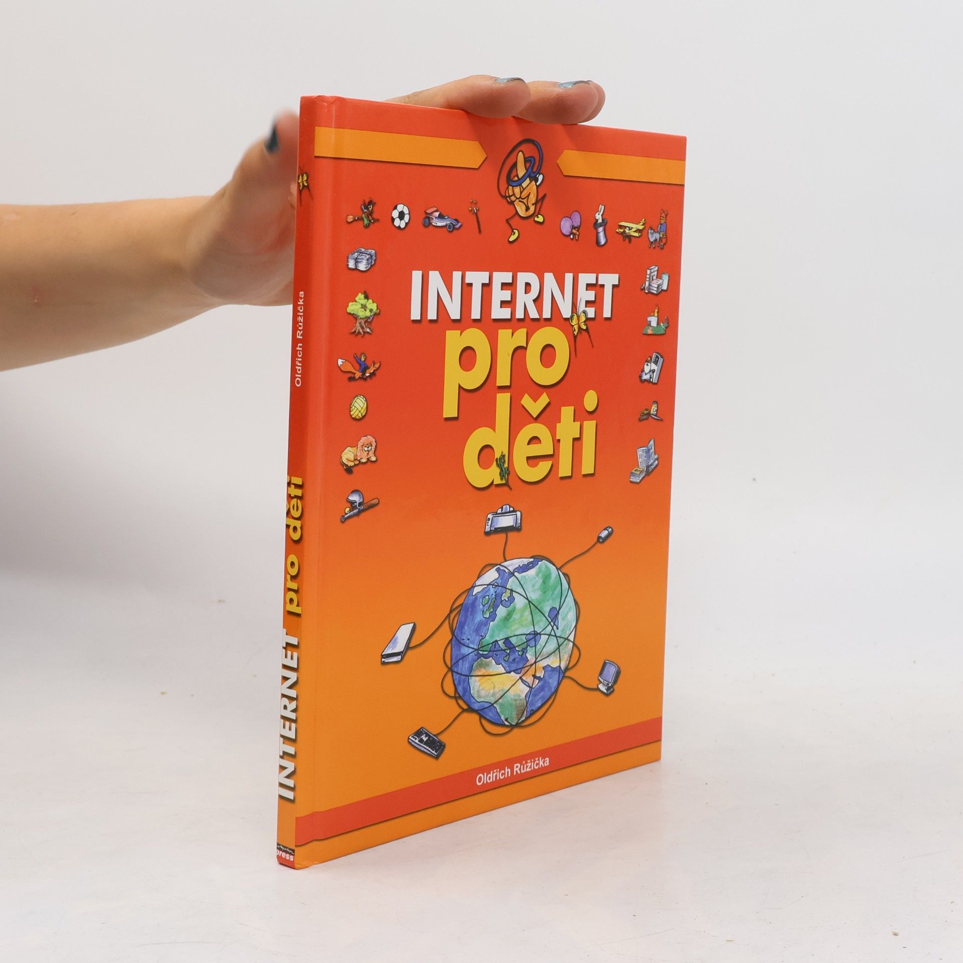 Oldřich Růžička Internet pro děti